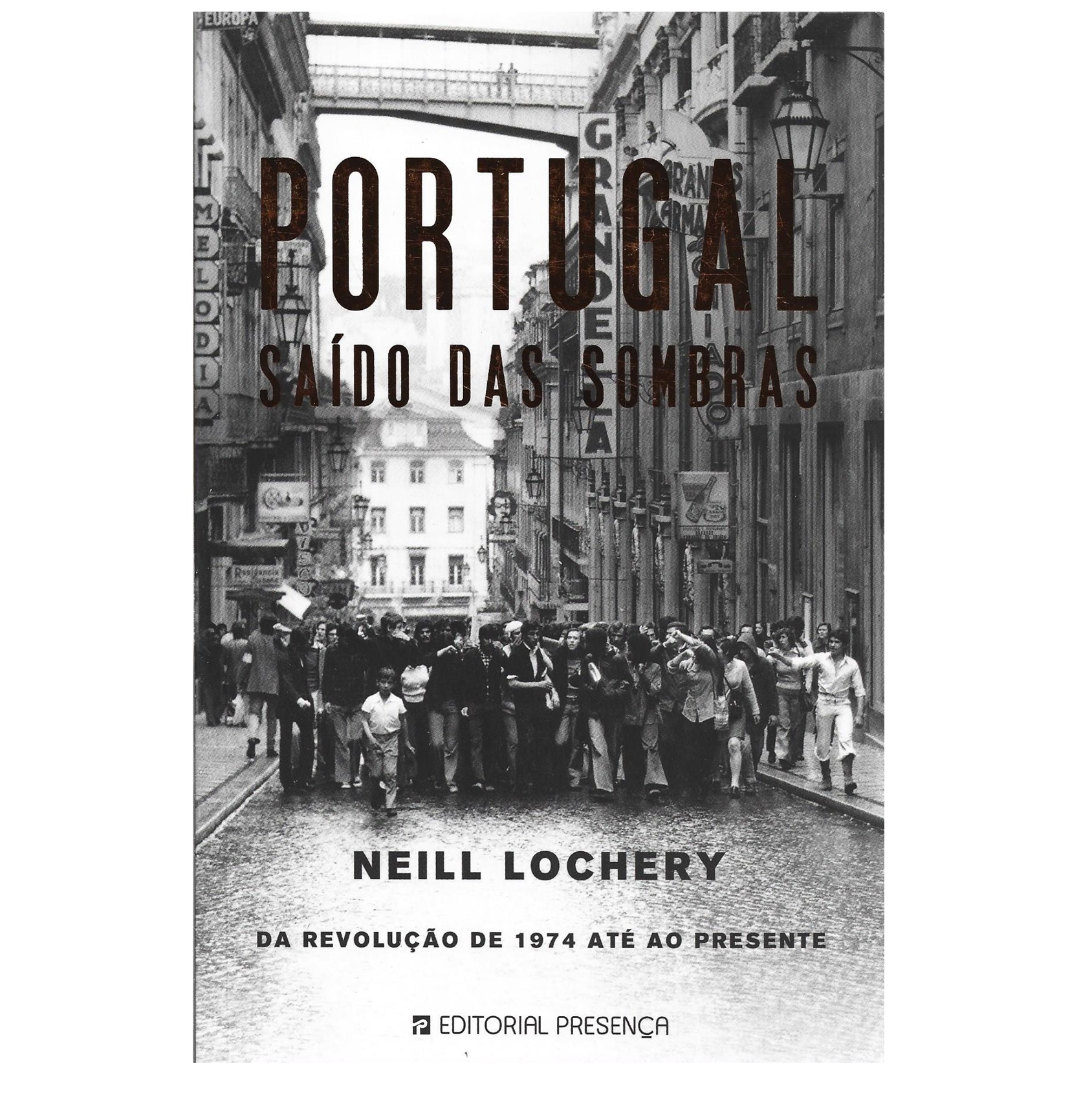 PORTUGAL SAÍDO DAS SOMBRAS