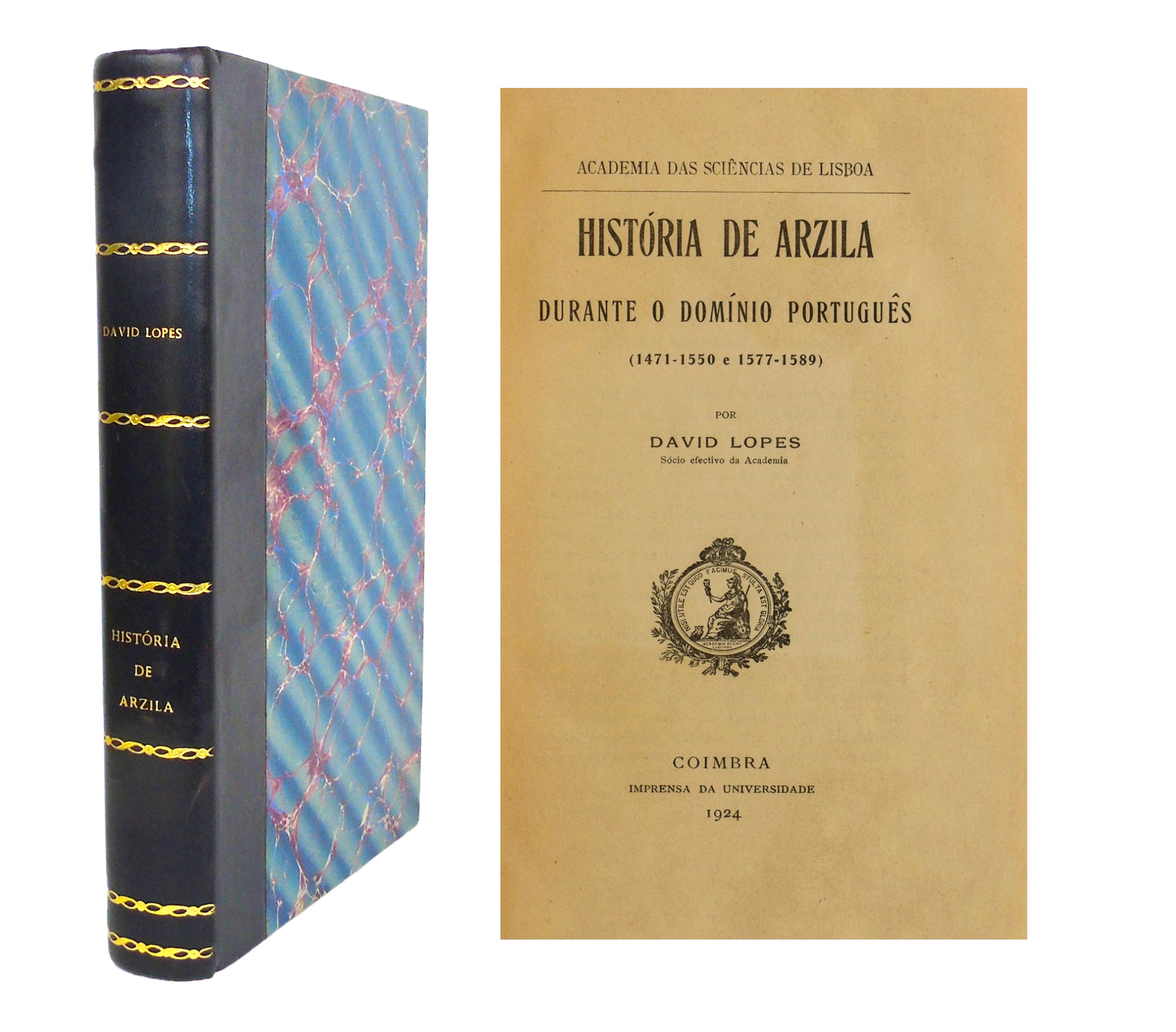 HISTÓRIA DE ARZILA DURANTE O DOMÍNIO PORTUGUÊS 