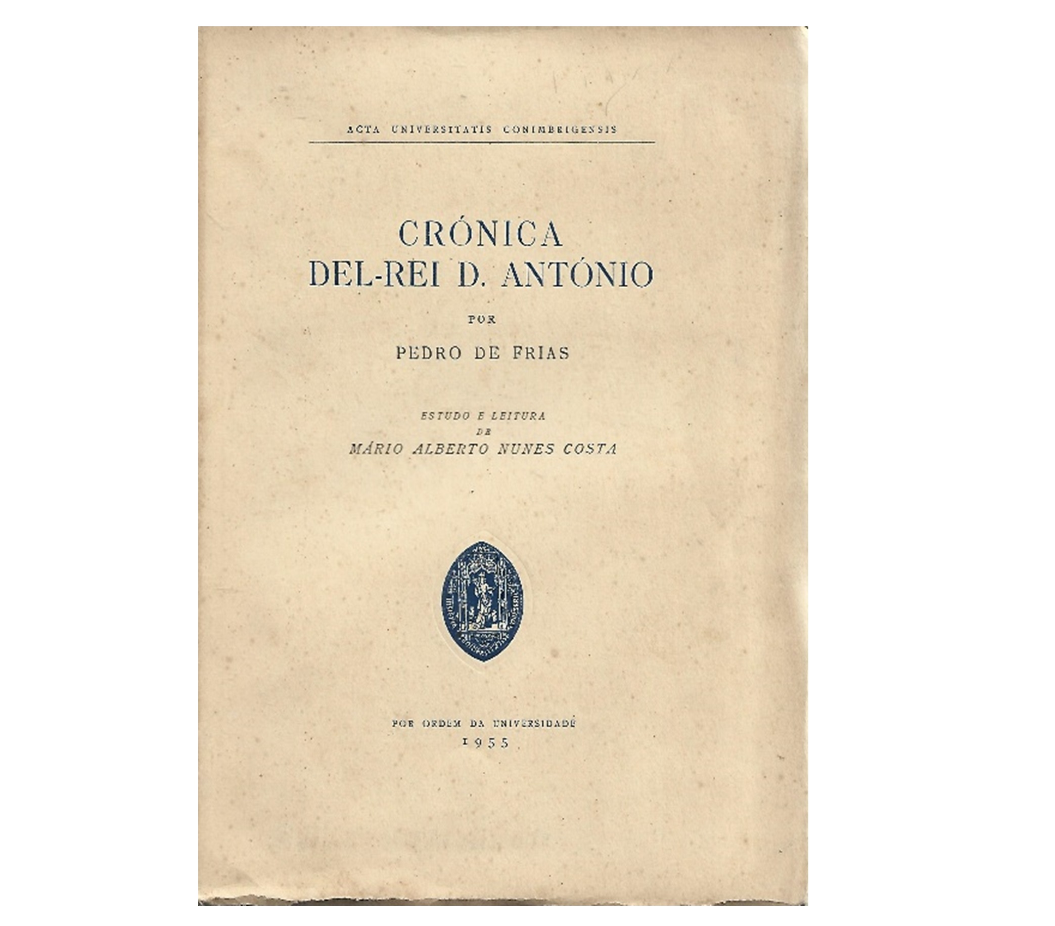 CRÓNICA DEL-REI D. ANTÓNIO