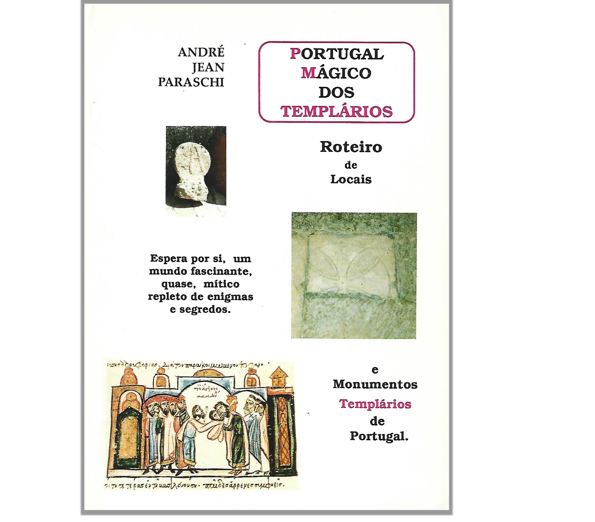 PORTUGAL MÁGICO DOS TEMPLÁRIOS
