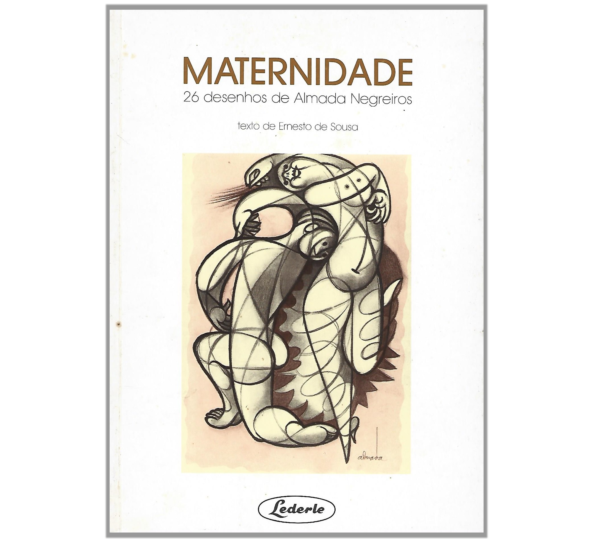 MATERNIDADE. 26 DESENHOS DE ALMADA NEGREIROS 