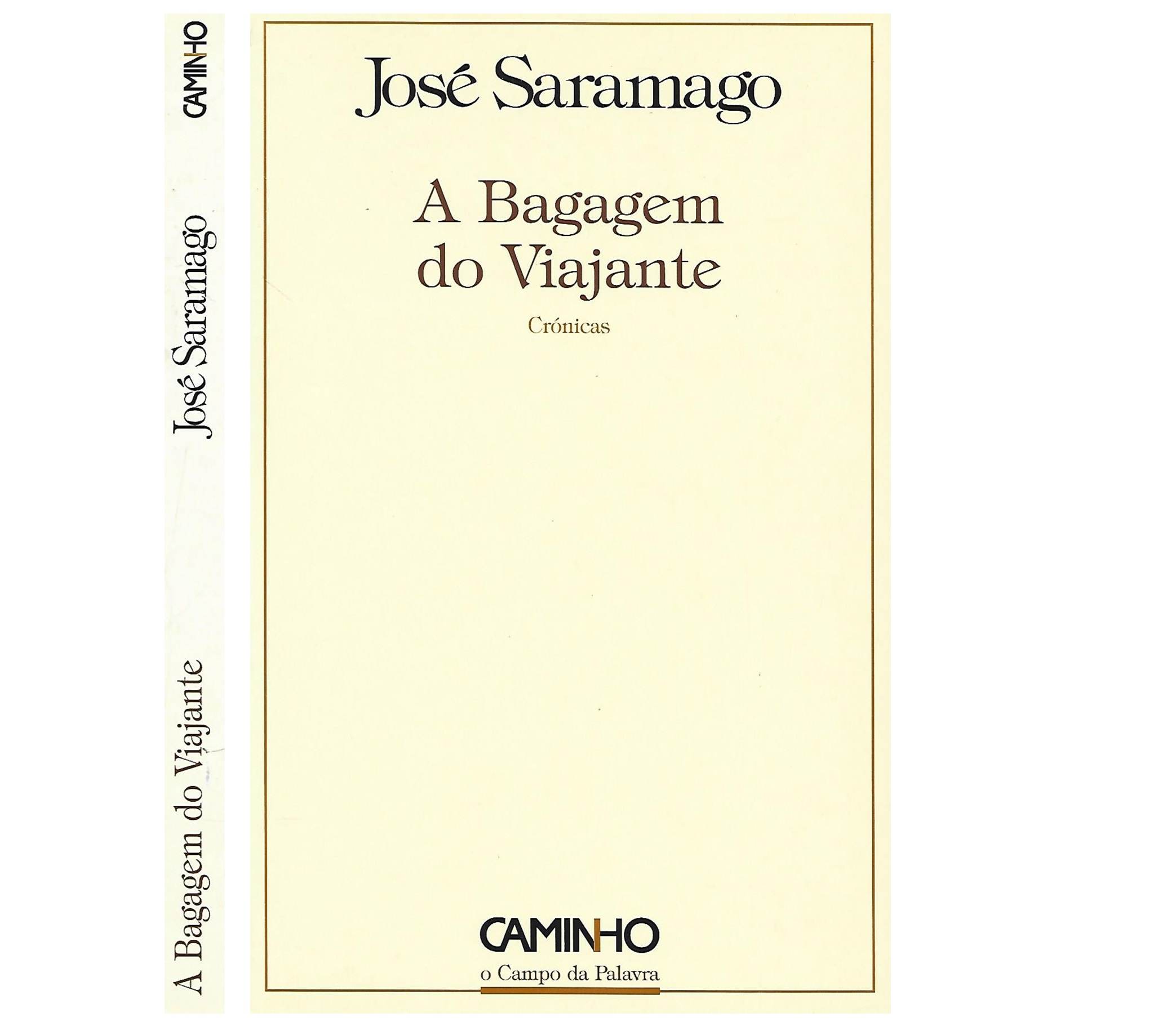 A BAGAGEM DO VIAJANTE: CRÓNICAS