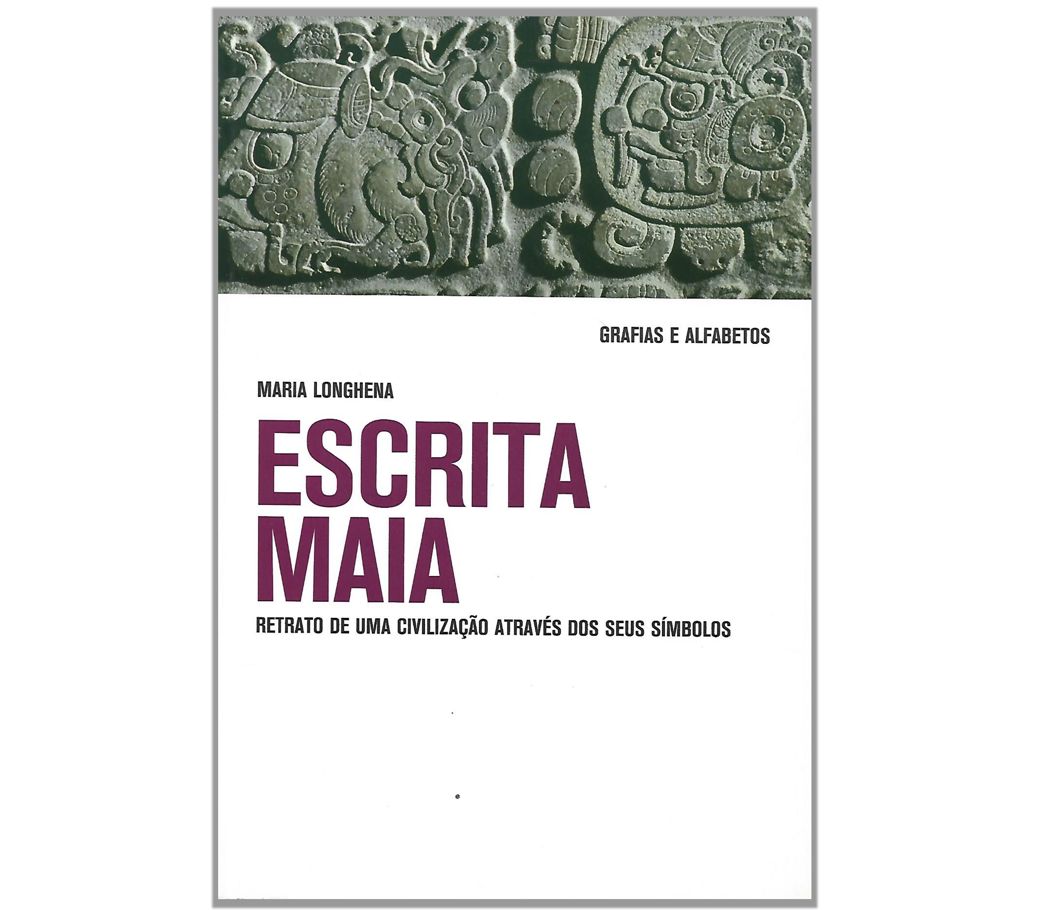 ESCRITA MAIA: RETRATO DE UMA CIVILIZAÇÃO ATRAVÉS DOS SEUS SINAIS