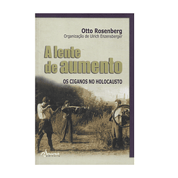 OS CIGANOS NO HOLOCAUSTO