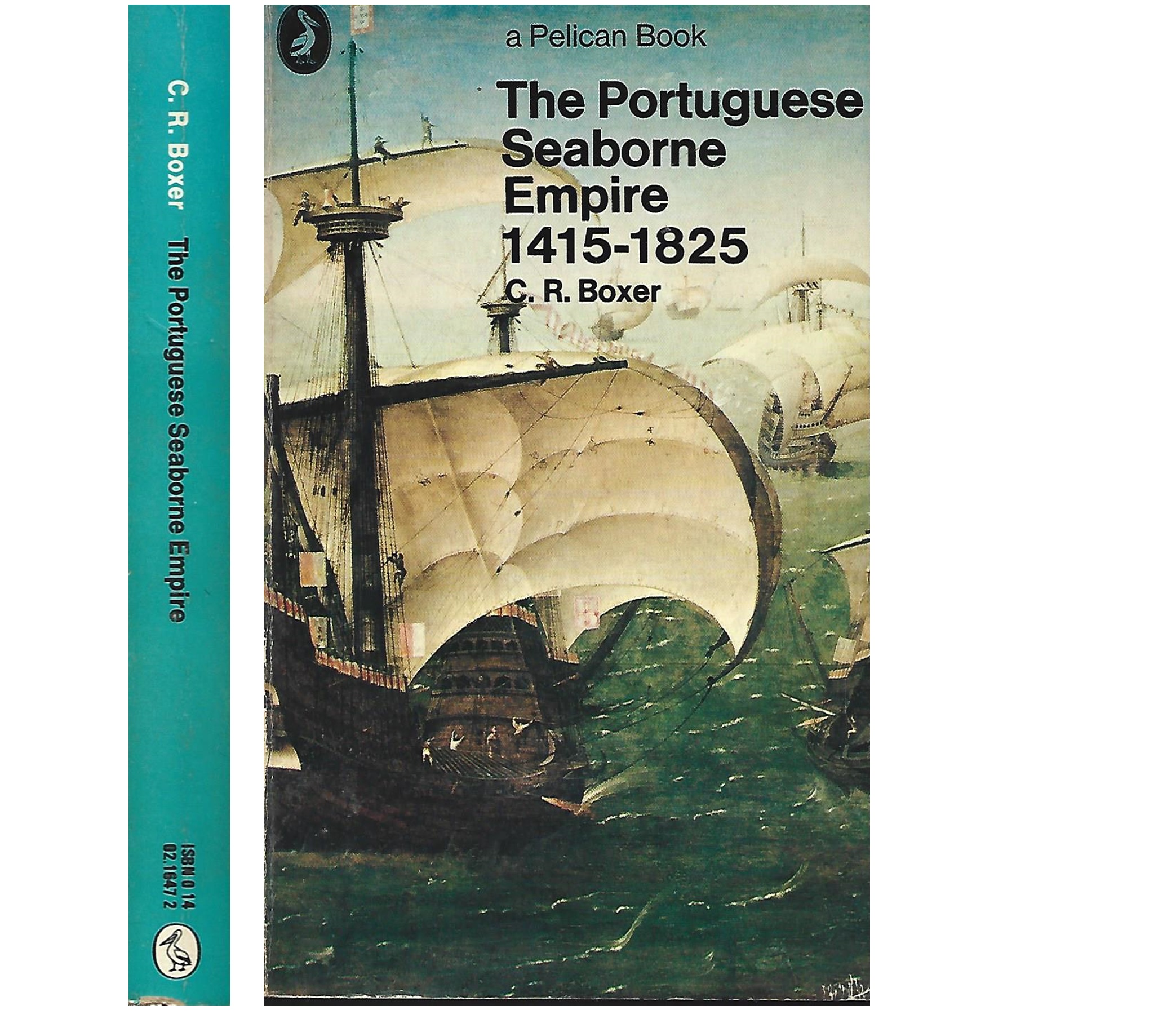 THE PORTUGUESE SEABORNE EMPIRE, 1415-1825