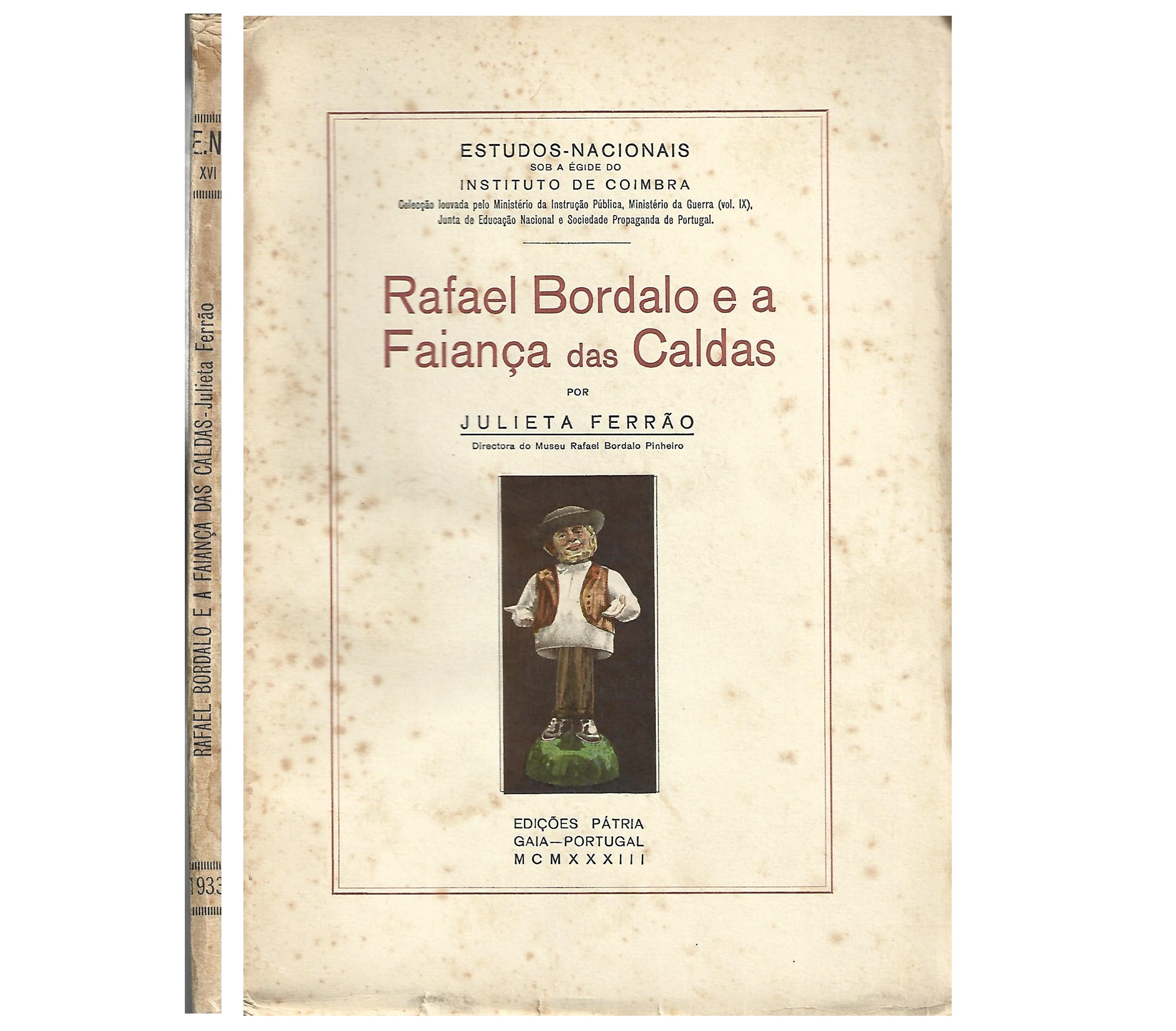 RAFAEL BORDALO E A FAIANÇA DAS CALDAS