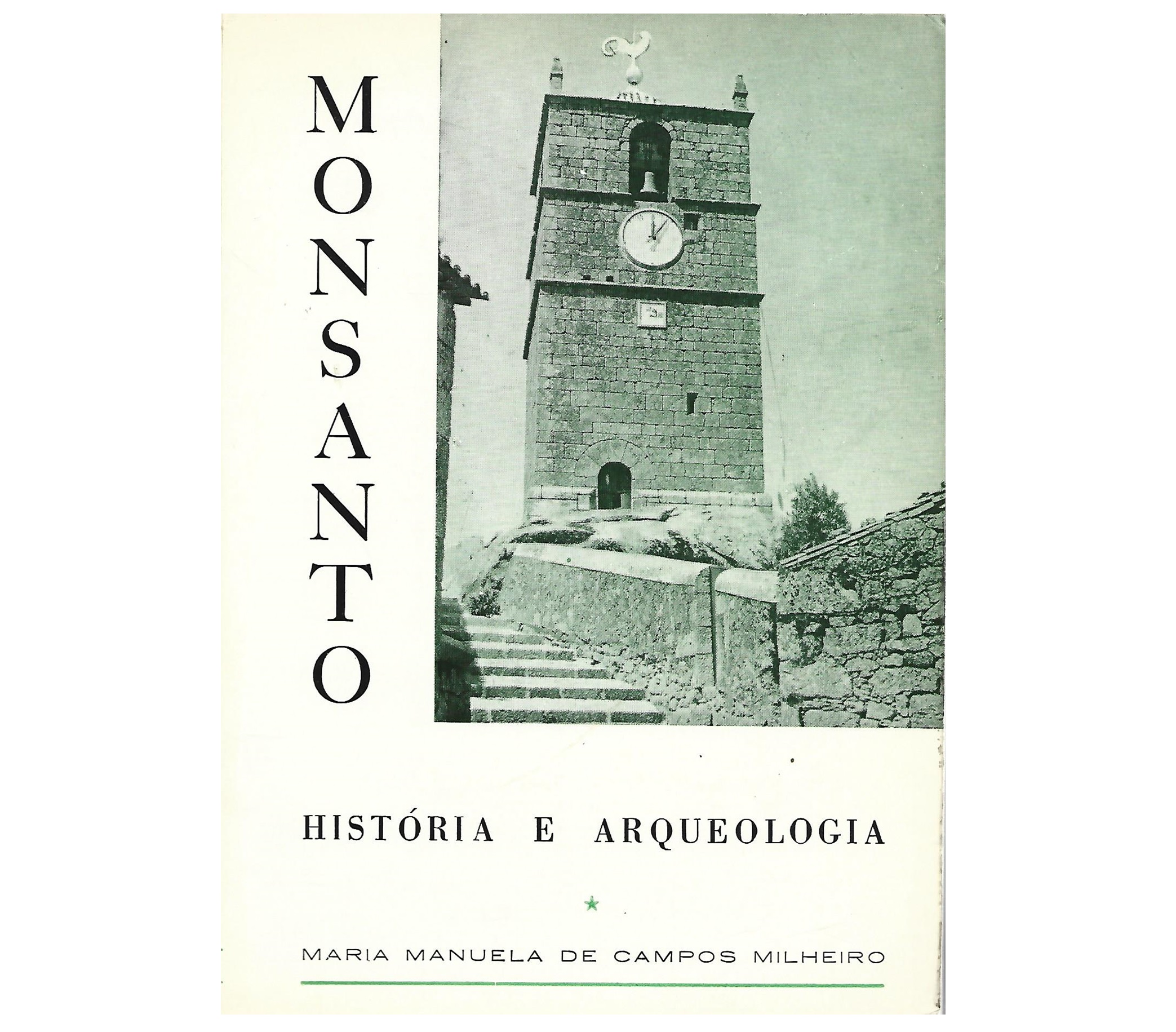 MONSANTO: HISTÓRIA E ARQUEOLOGIA