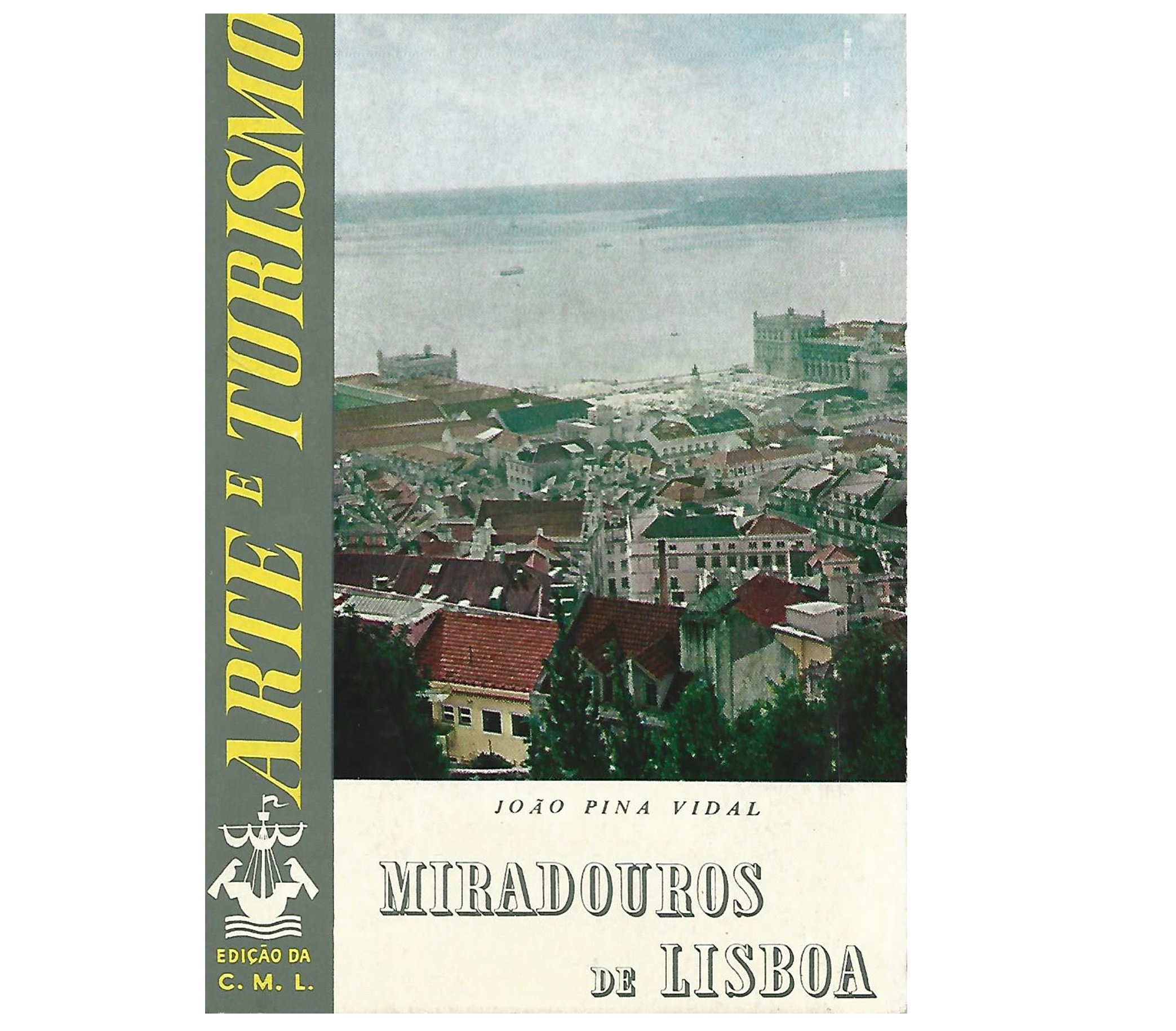 MIRADOUROS DE LISBOA  