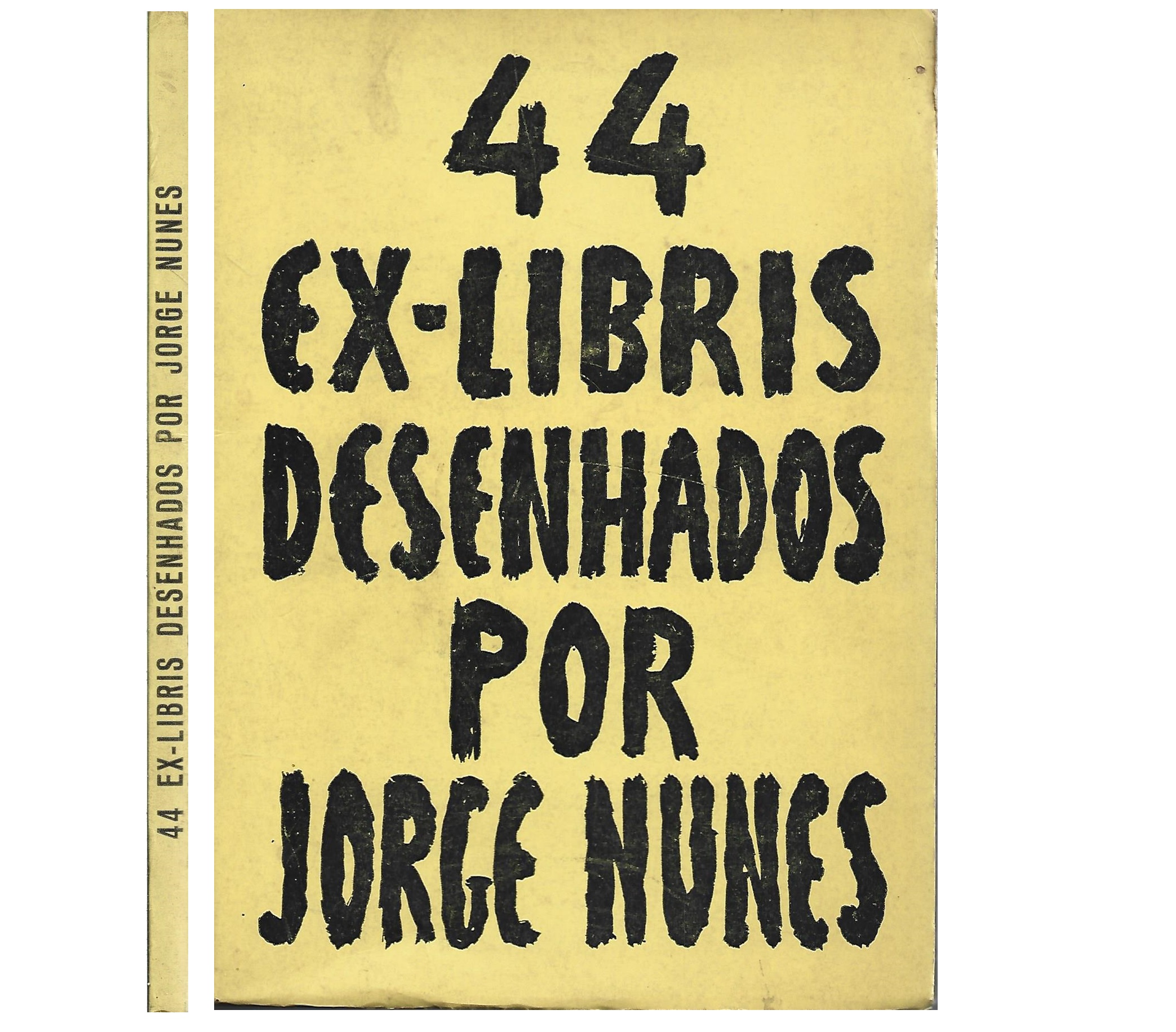 44 EX-LIBRIS DESENHADOS POR JORGE NUNES