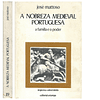 A NOBREZA MEDIEVAL PORTUGUESA 