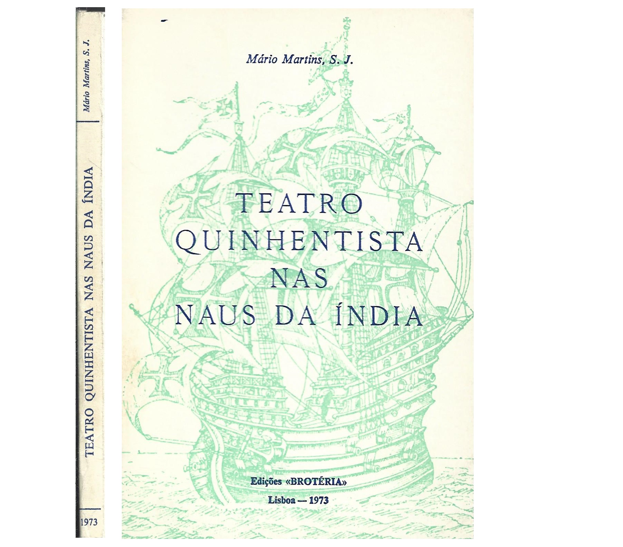 TEATRO QUINHENTISTA NAS NAUS DA ÍNDIA