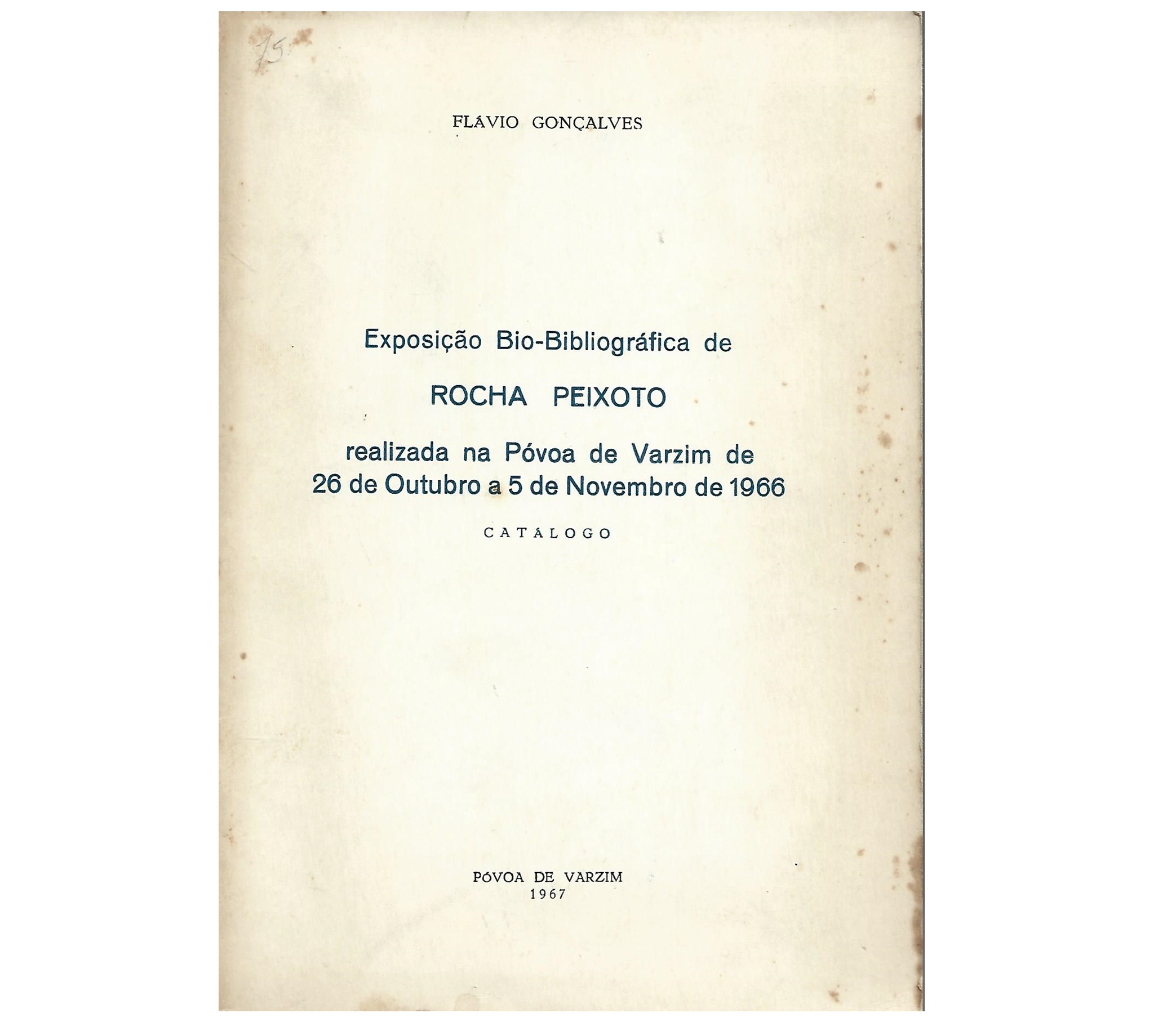 EXPOSIÇÃO BIO-BIBLIOGRÁFICA DE ROCHA PEIXOTO