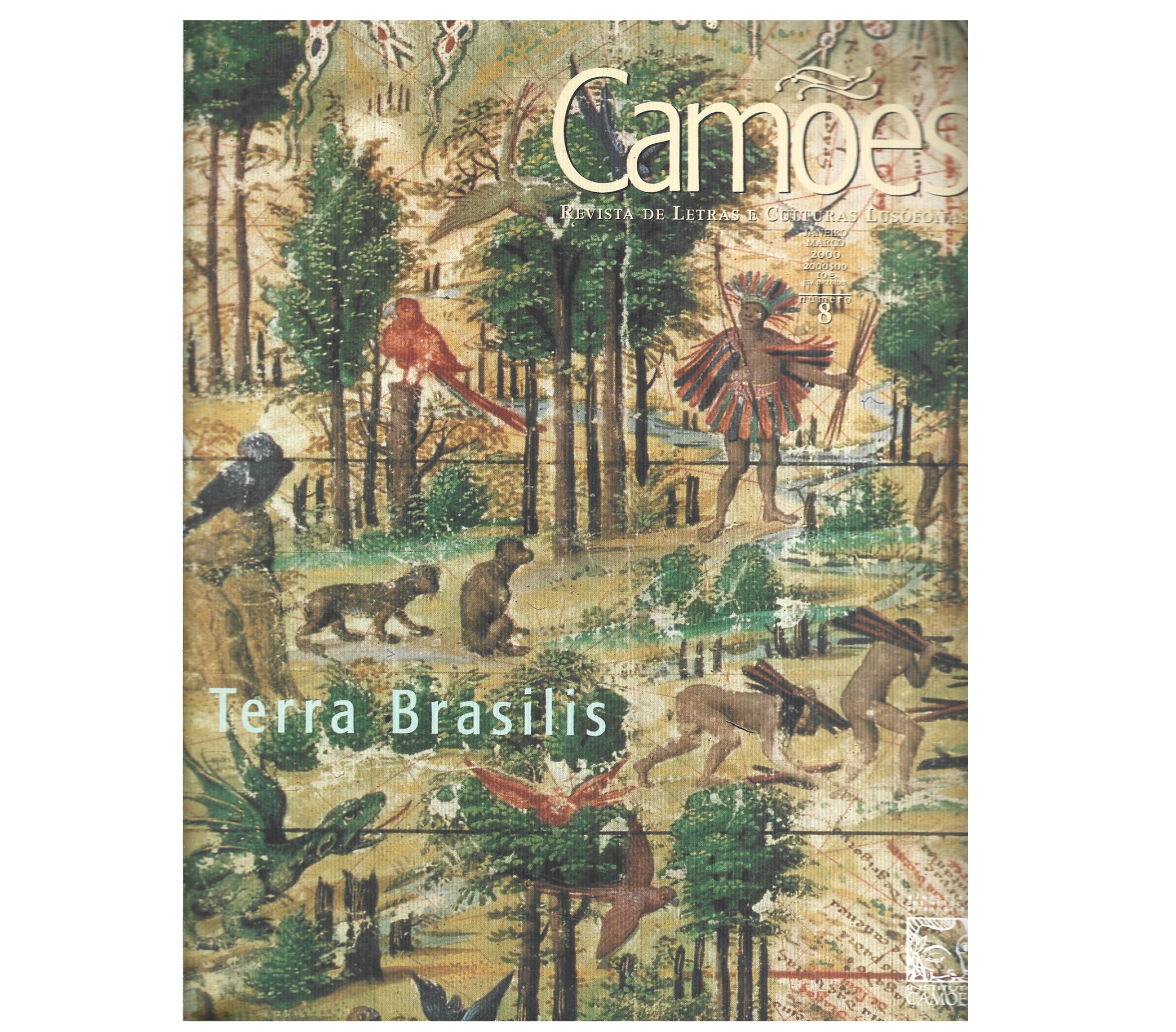 CAMÕES. REVISTA DE LETRAS E CIÊNCIAS LUSOFONAS. Nº 8.