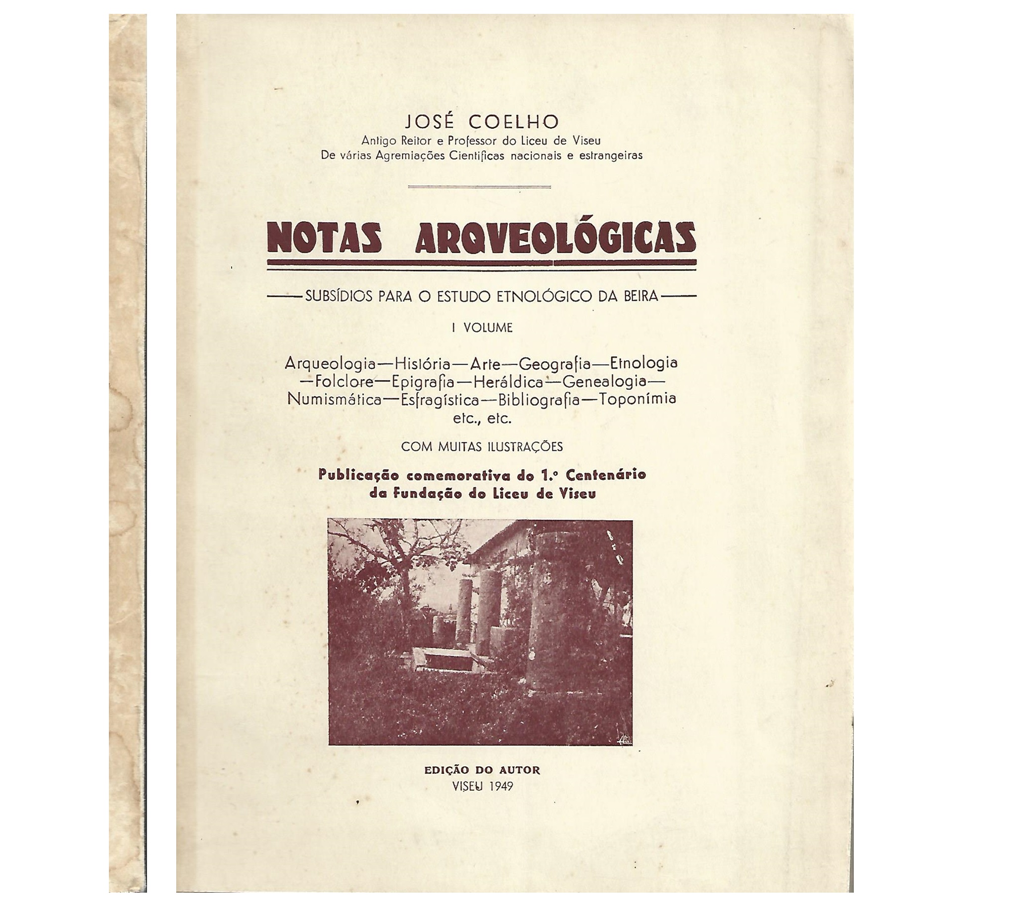 NOTAS ARQUEOLÓGICAS. SUBSÍDIOS PARA O ESTUDO ETNOLÓGICO DA BEIRA