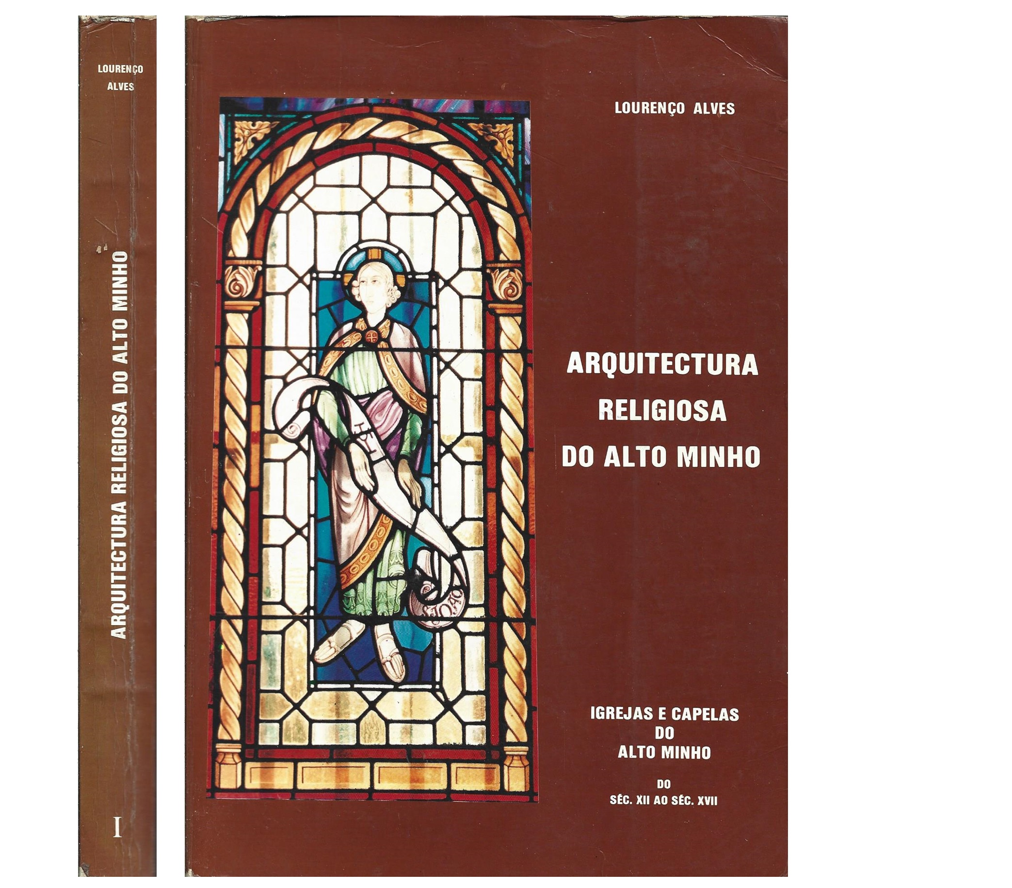 ARQUITECTURA RELIGIOSA DO ALTO MINHO