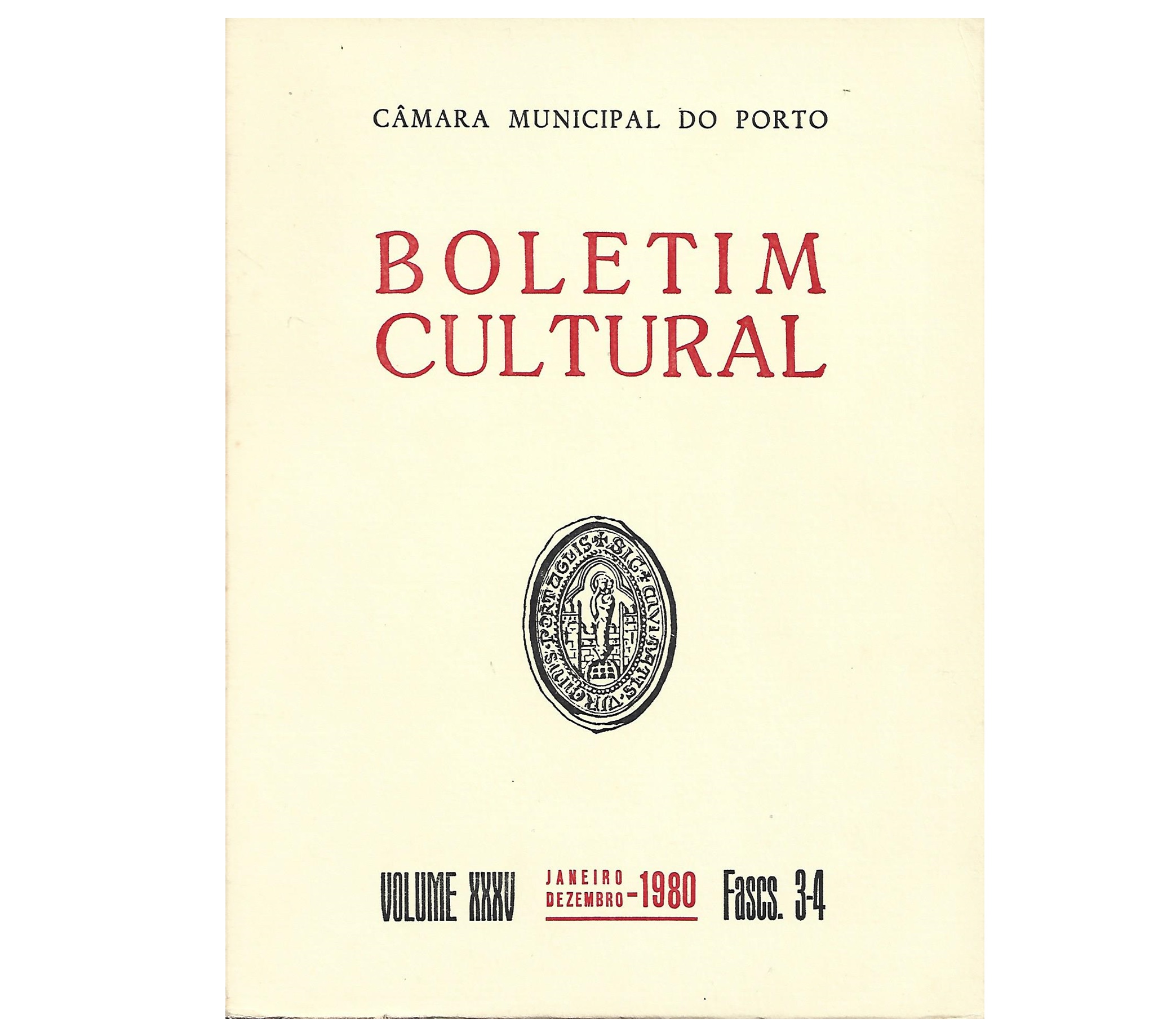 BOLETIM CULTURAL  PORTO VOLUME XXXV, 1980. FASCS. 3-4 