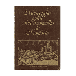 MONOGRAFIA GERAL SOBRE O CONCELHO DE MONFORTE.
