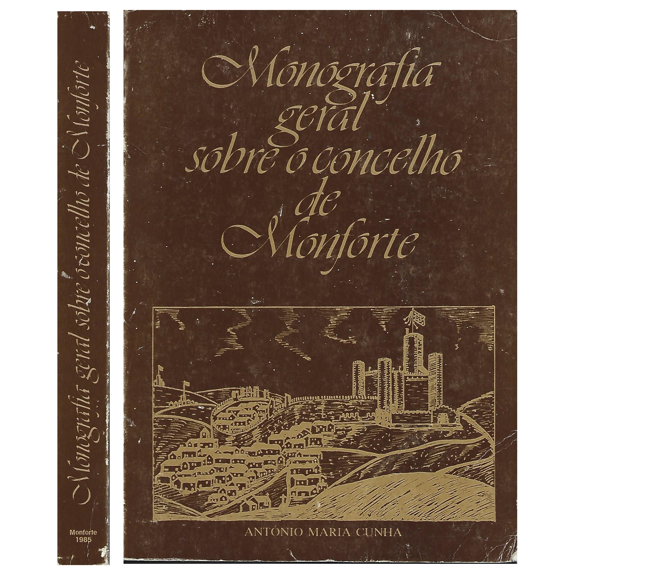 MONOGRAFIA GERAL SOBRE O CONCELHO DE MONFORTE.