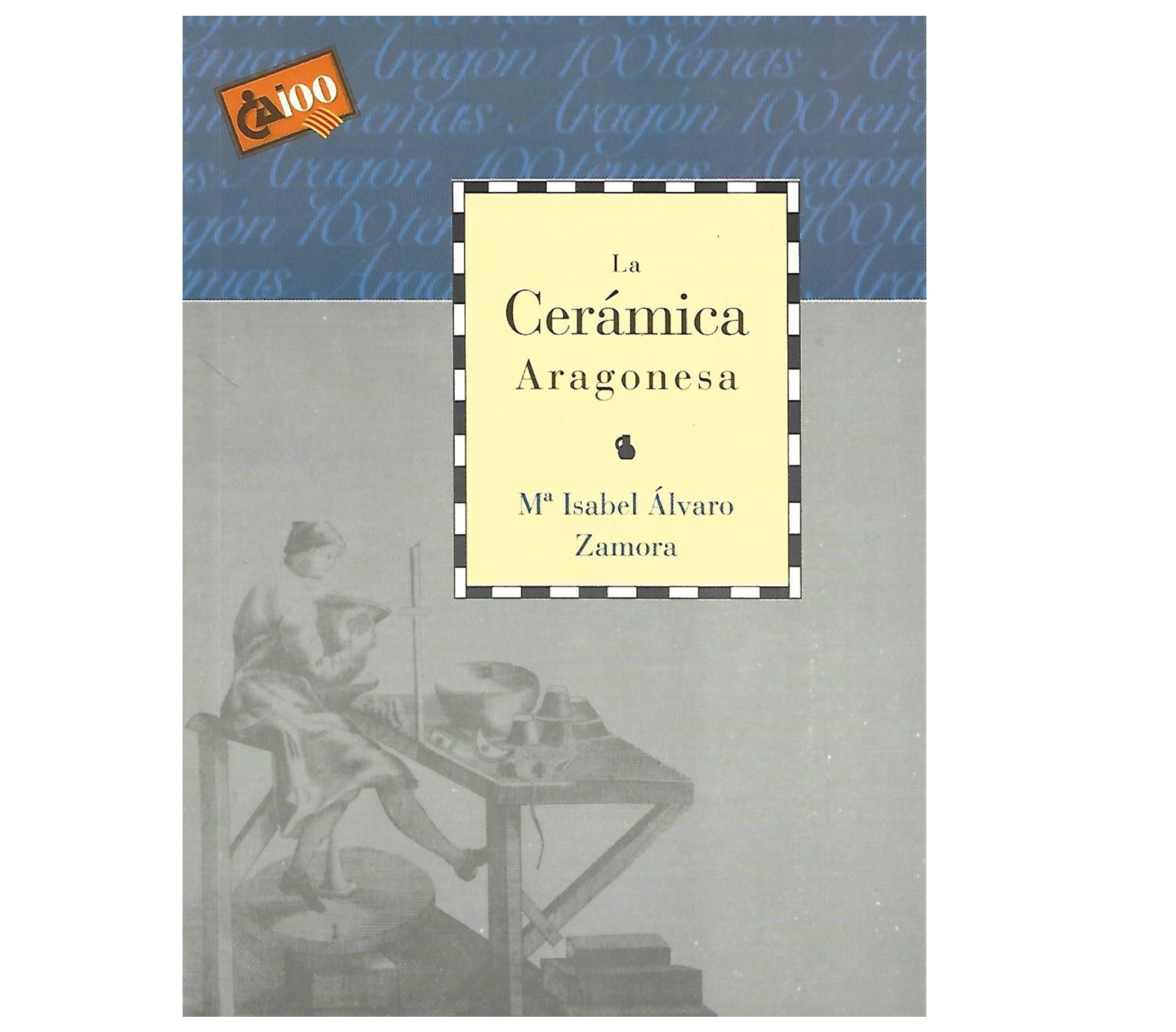 LA CERÁMICA ARAGONESA