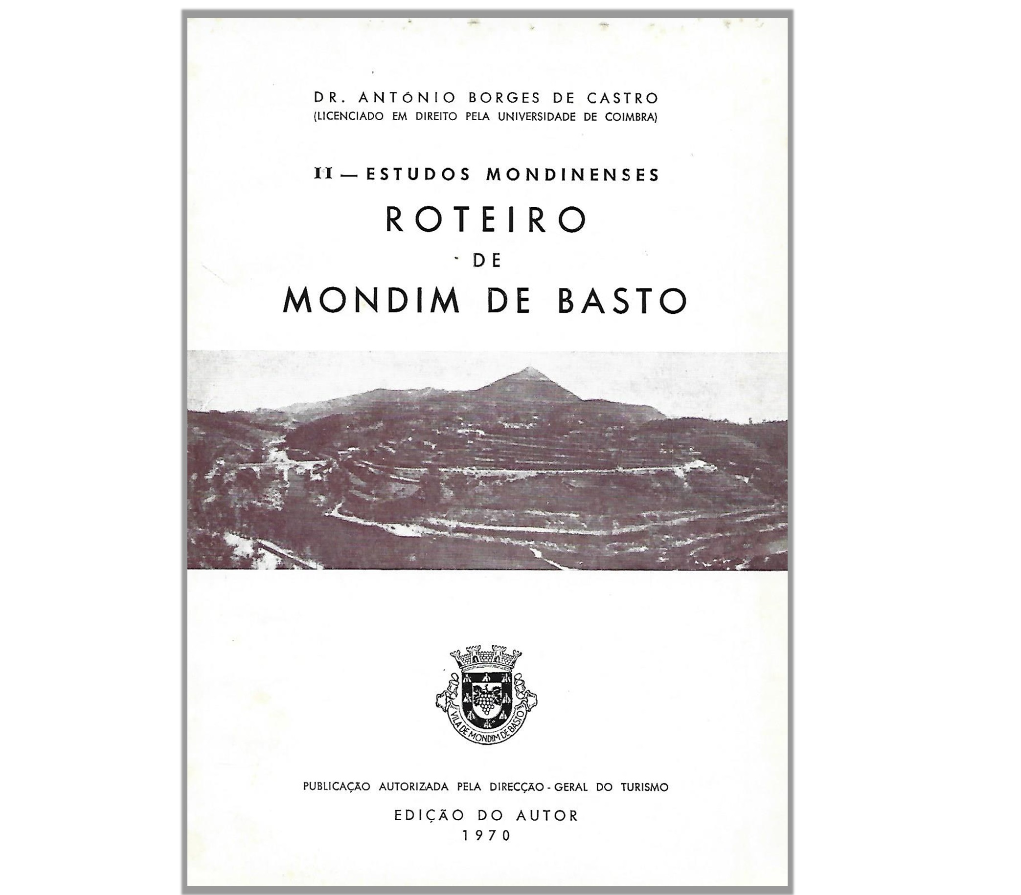 ESTUDOS MONDINENSES: ROTEIRO DE MONDIM DE BASTO