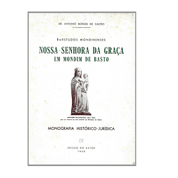 MONTE DA SENHORA DA GRAÇA E FISGAS DE ERMÊLO EM MONDIM DE BASTO 