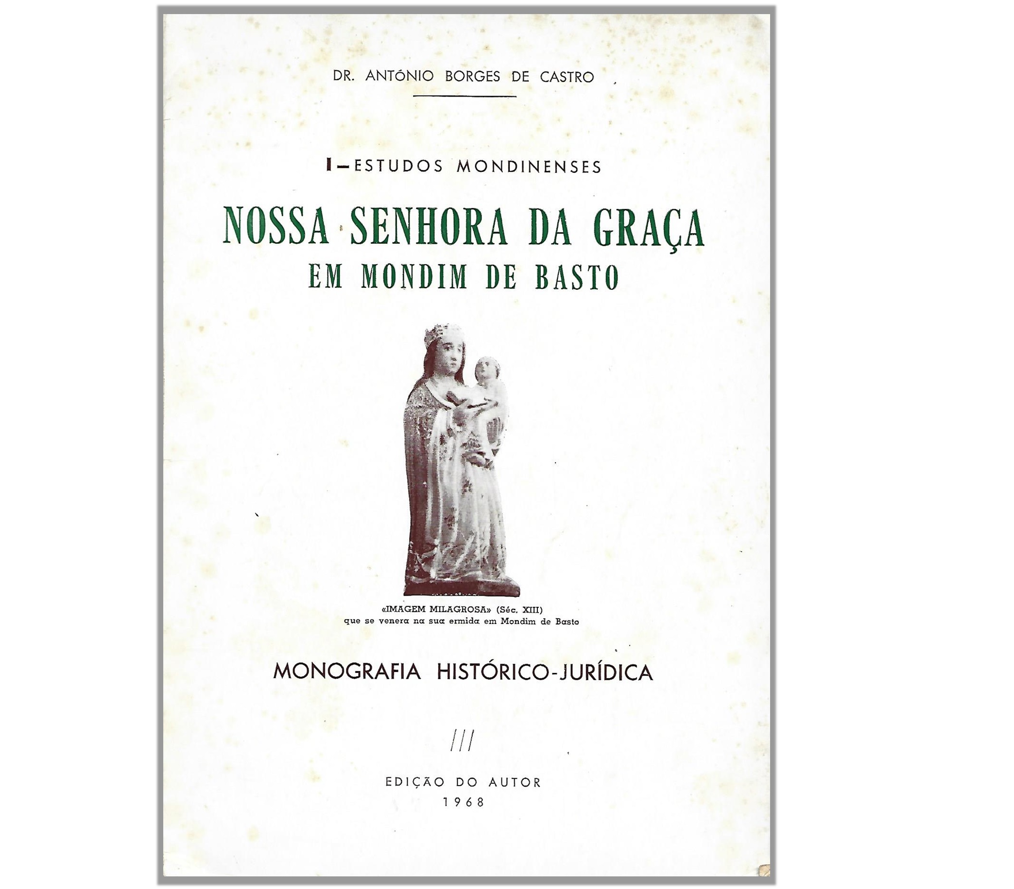 MONTE DA SENHORA DA GRAÇA E FISGAS DE ERMÊLO EM MONDIM DE BASTO 