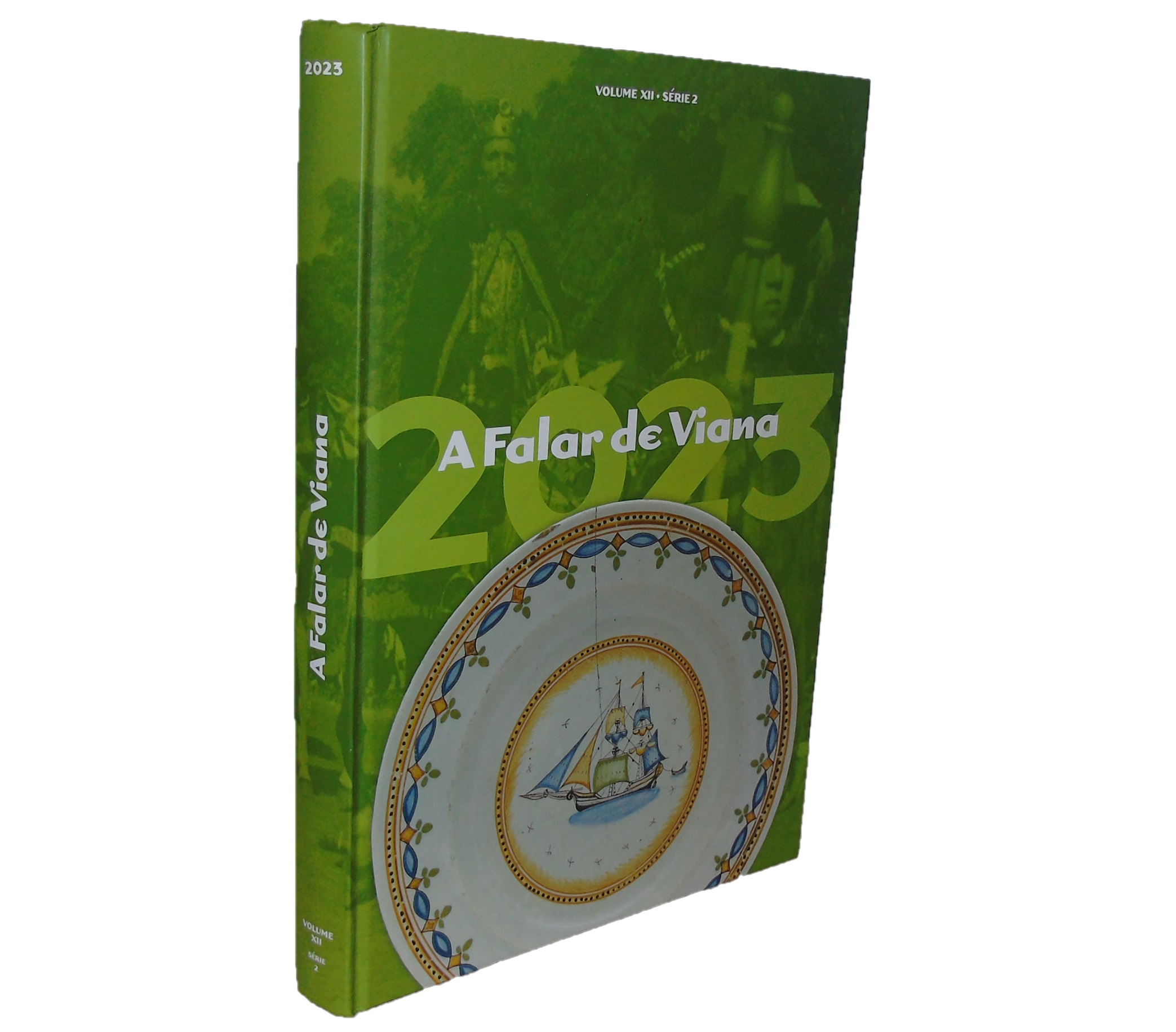 A FALAR DE VIANA (VOLUME XII. SÉRIE 2) 2023.