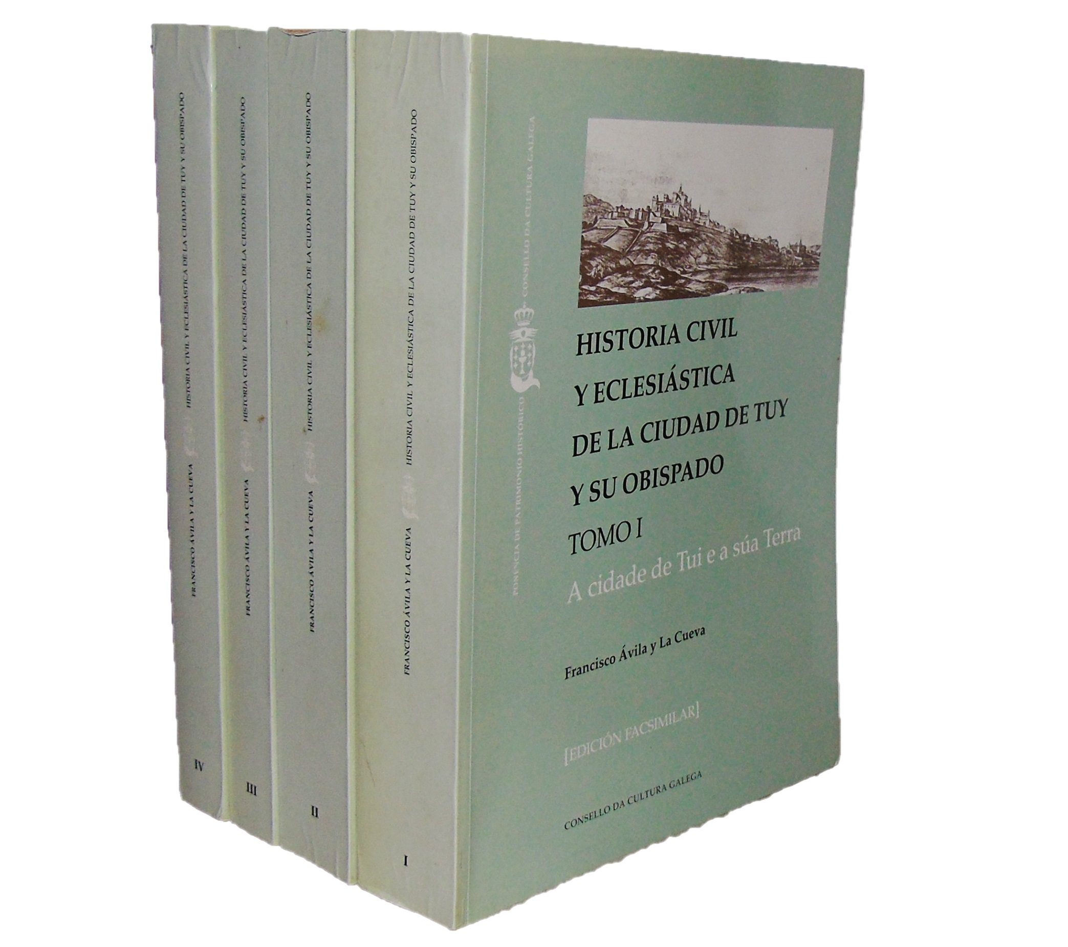 HISTORIA CIVIL Y ECLESIÁSTICA DE LA CIUDAD DE TUY Y SU OBISPADO
