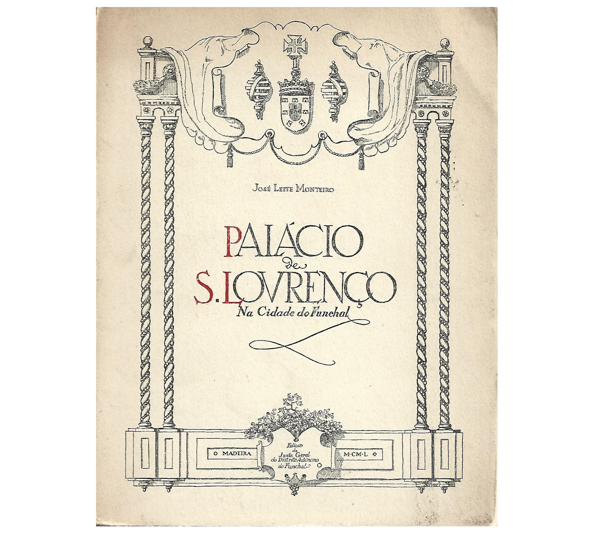PALÁCIO DE S. LOURENÇO NA CIDADE DO FUNCHAL