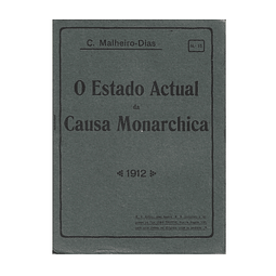 O ESTADO ACTUAL DA CAUSA MONARCHICA. FASCÍCULO Nº 15