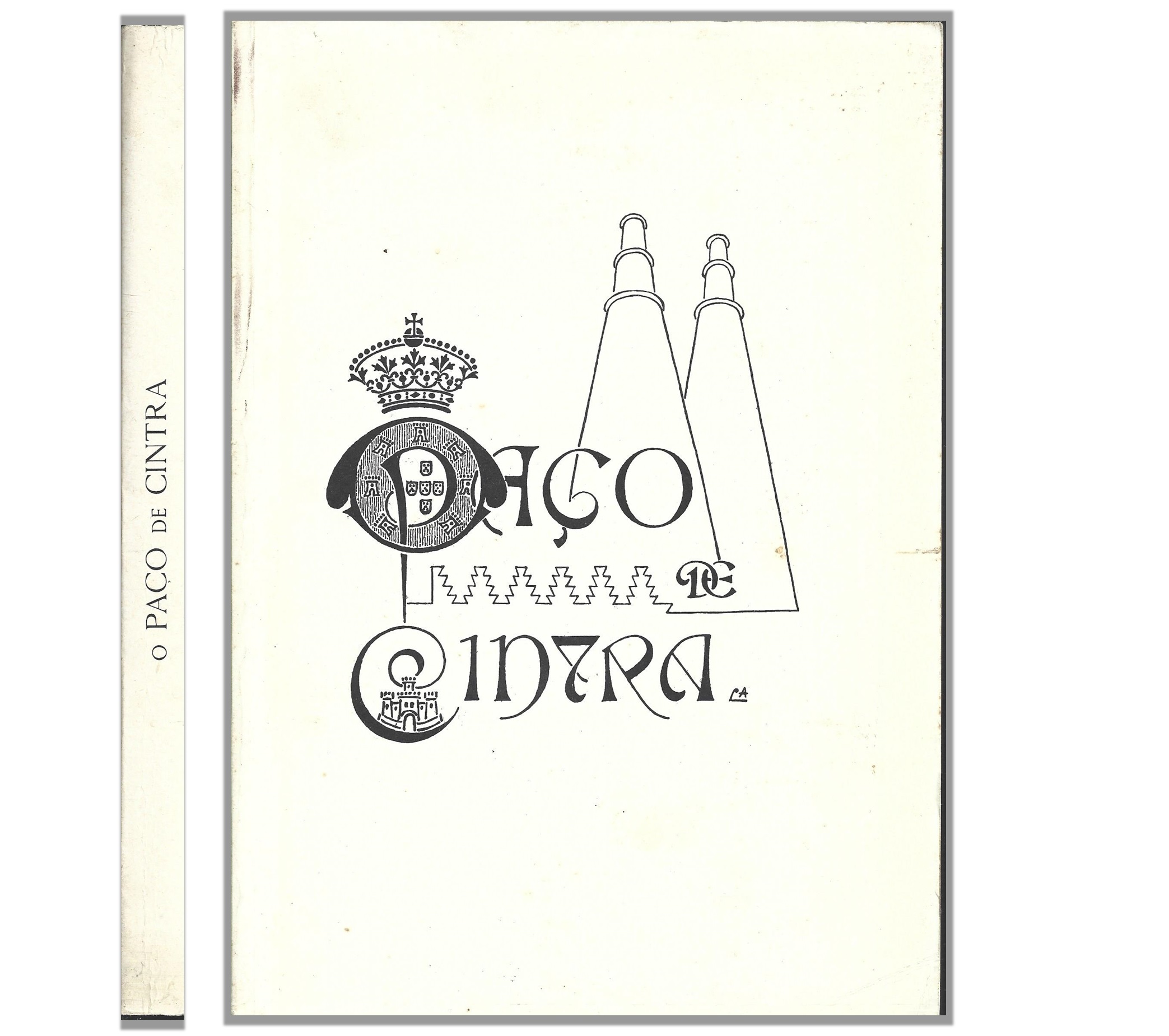 O PAÇO DE SINTRA. DESENHOS DE SUA MAGESTADE A RAINHA E SENHORA DONA AMELIA.