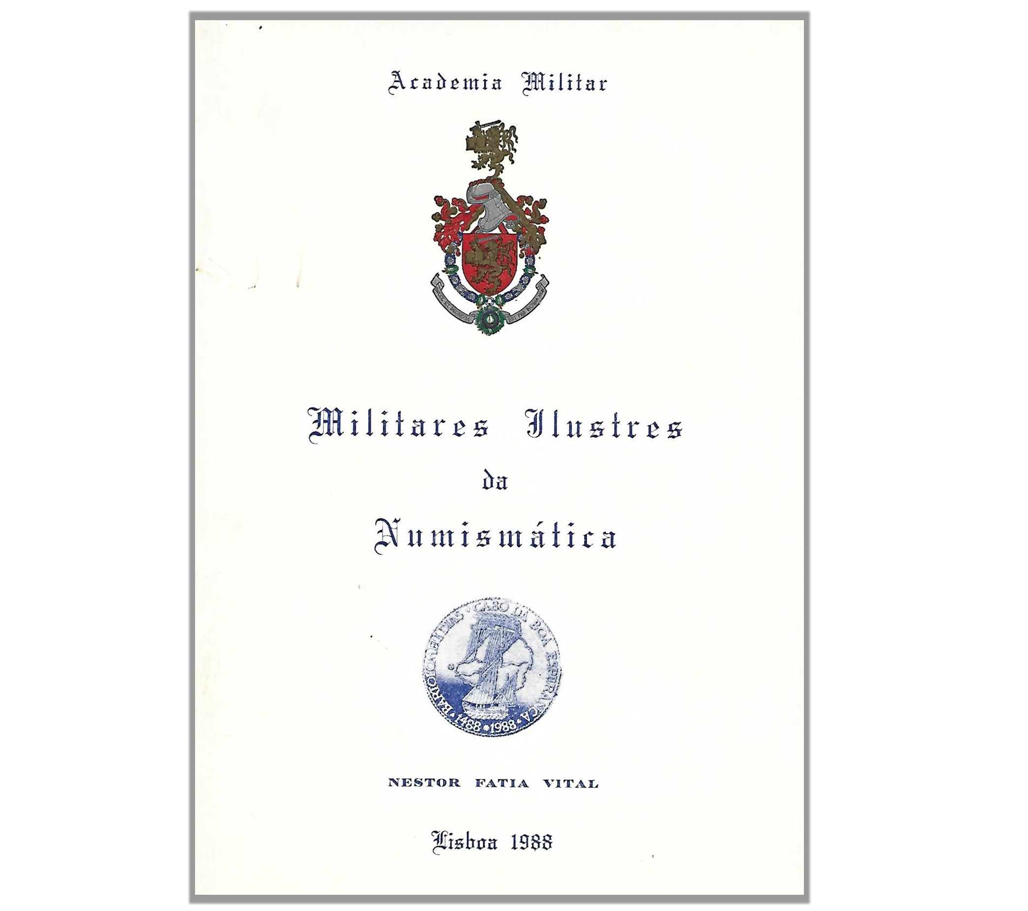 MILITARES ILUSTRES DA NUMISMÁTICA