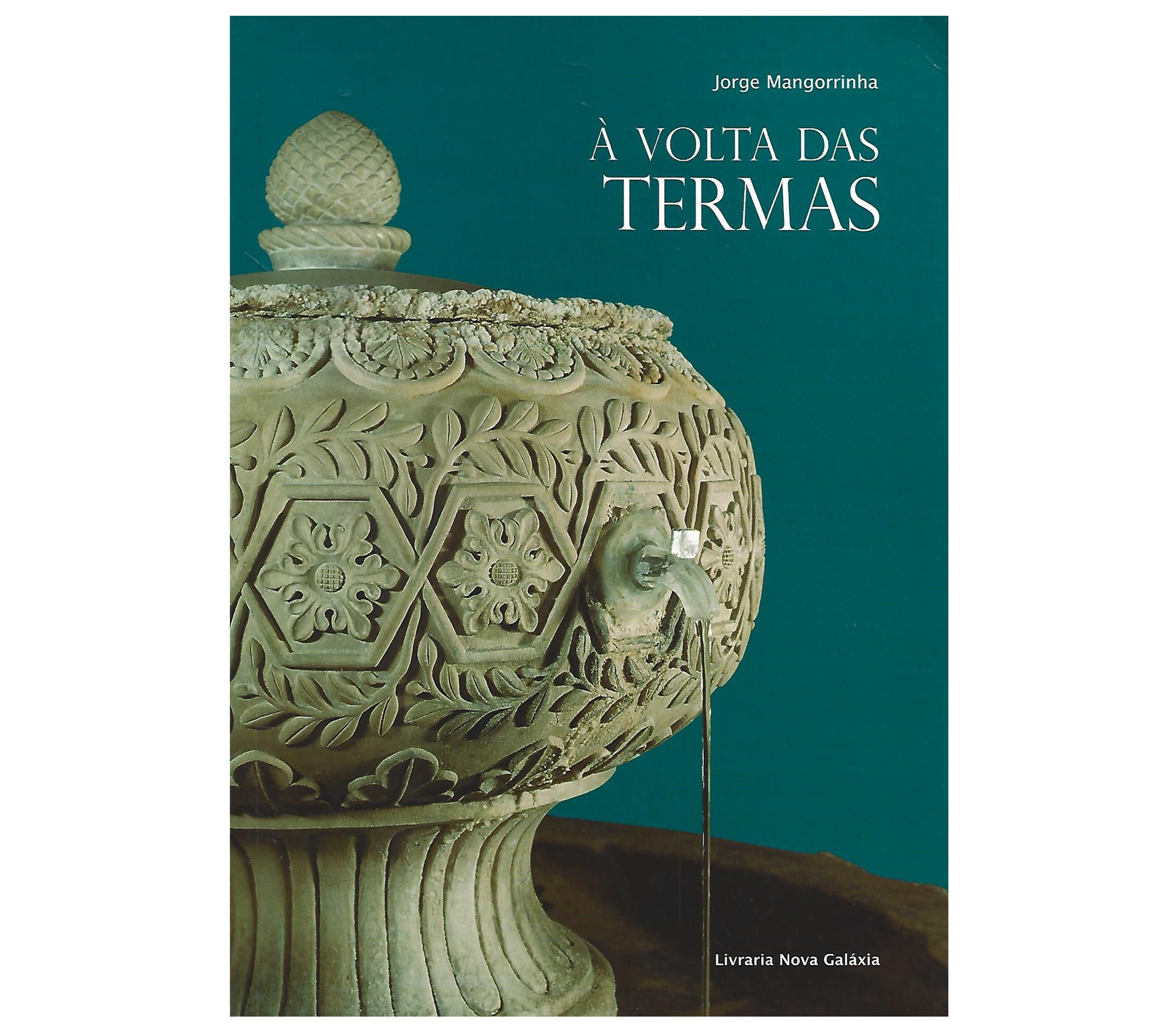 À VOLTA DAS TERMAS: VIAGENS NO ESPAÇO E NO TEMPO