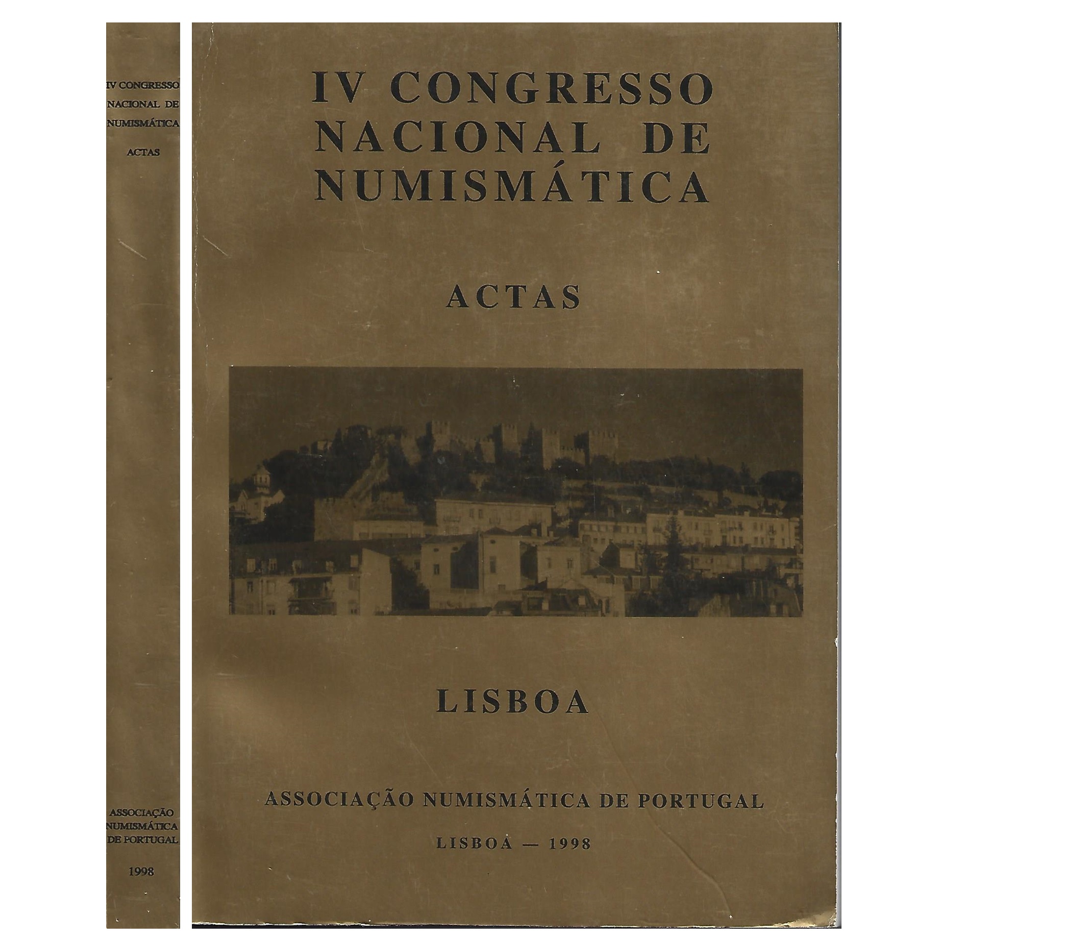 ACTAS DO IV CONGRESSO NACIONAL DE NUMISMÁTICA