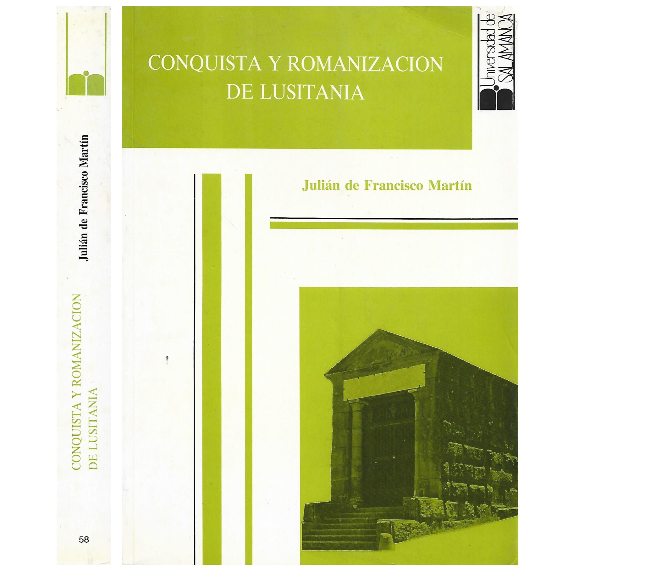 CONQUISTA Y ROMANIZACIÓN DE LUSITANIA