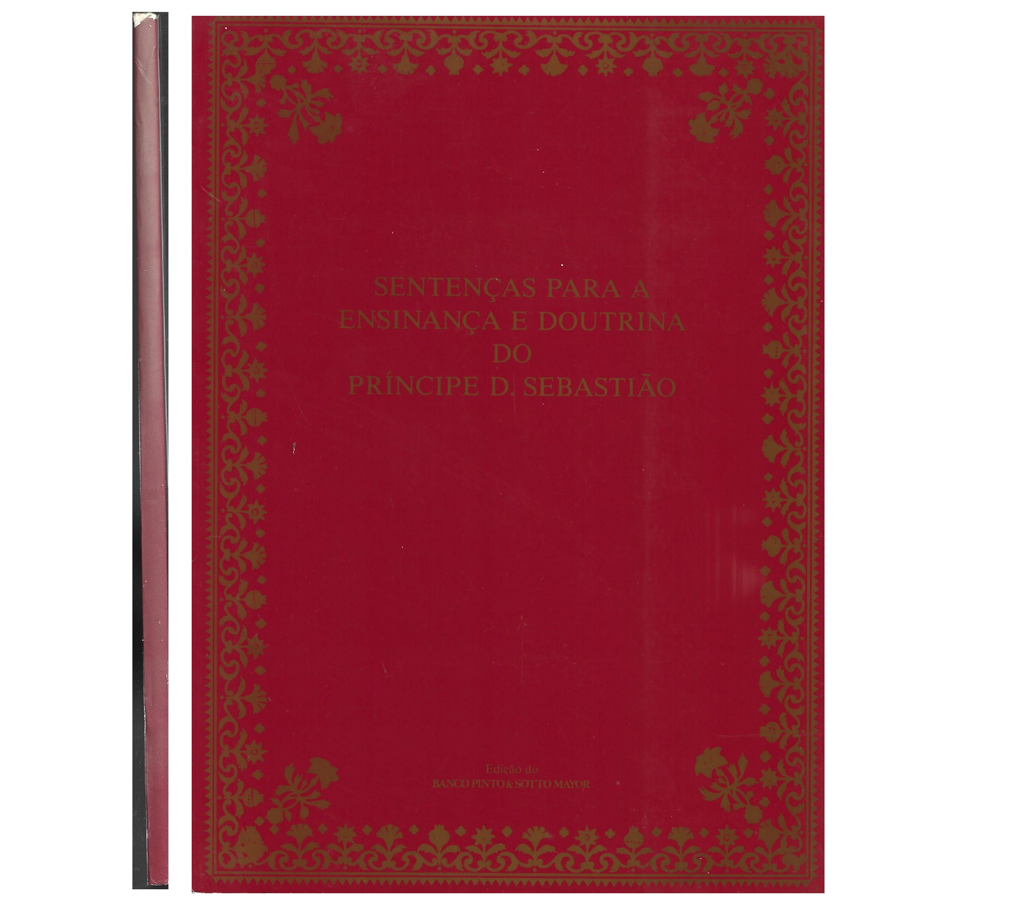 SENTENÇAS PARA A ENSINANÇA E DOUTRINA DO PRÍNCIPE D. SEBASTIÃO 