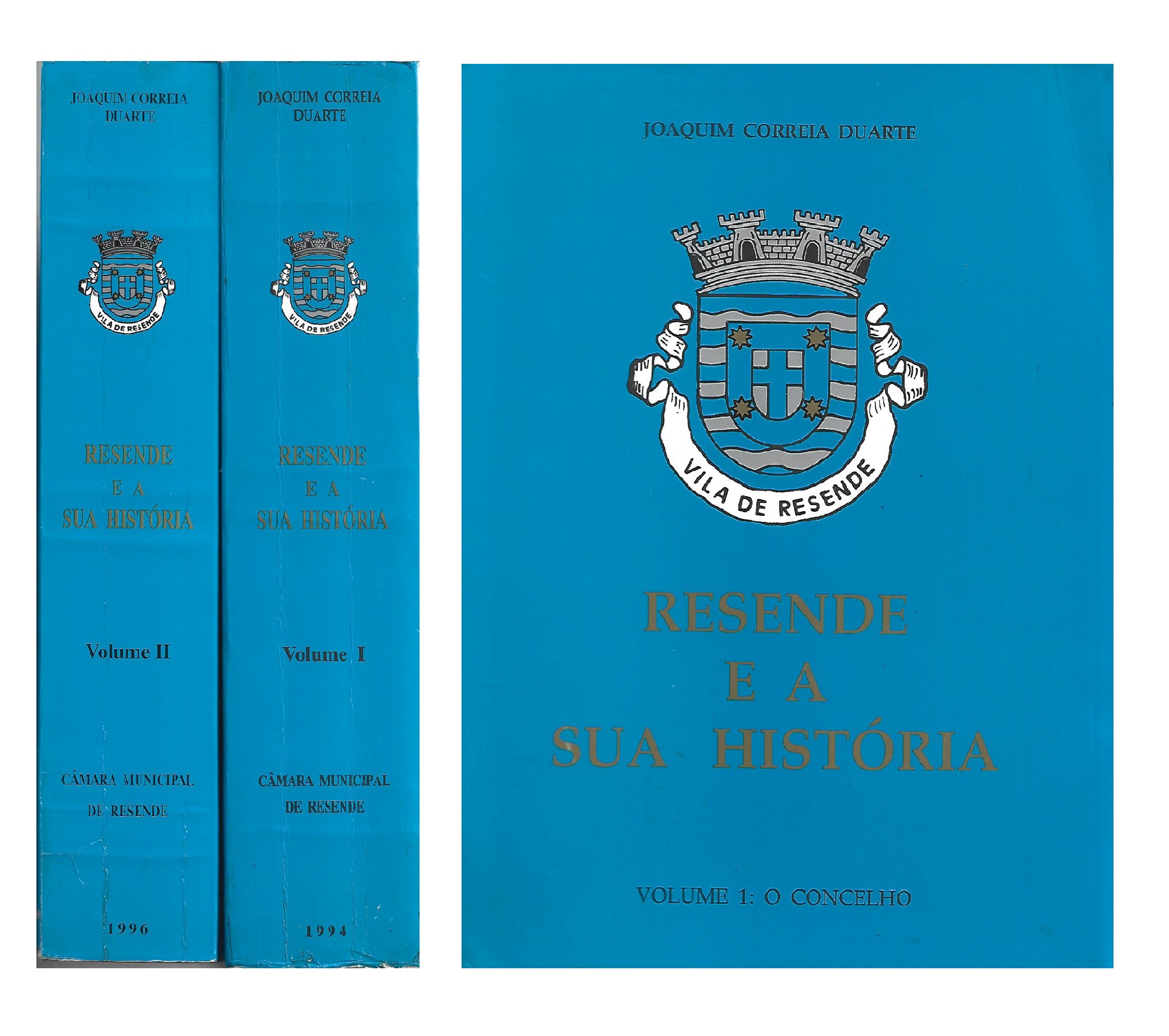 RESENDE E A SUA HISTÓRIA.