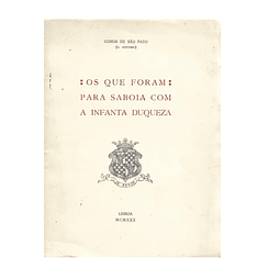 OS QUE FORAM PARA SABOIA COM A INFANTA DUQUEZA