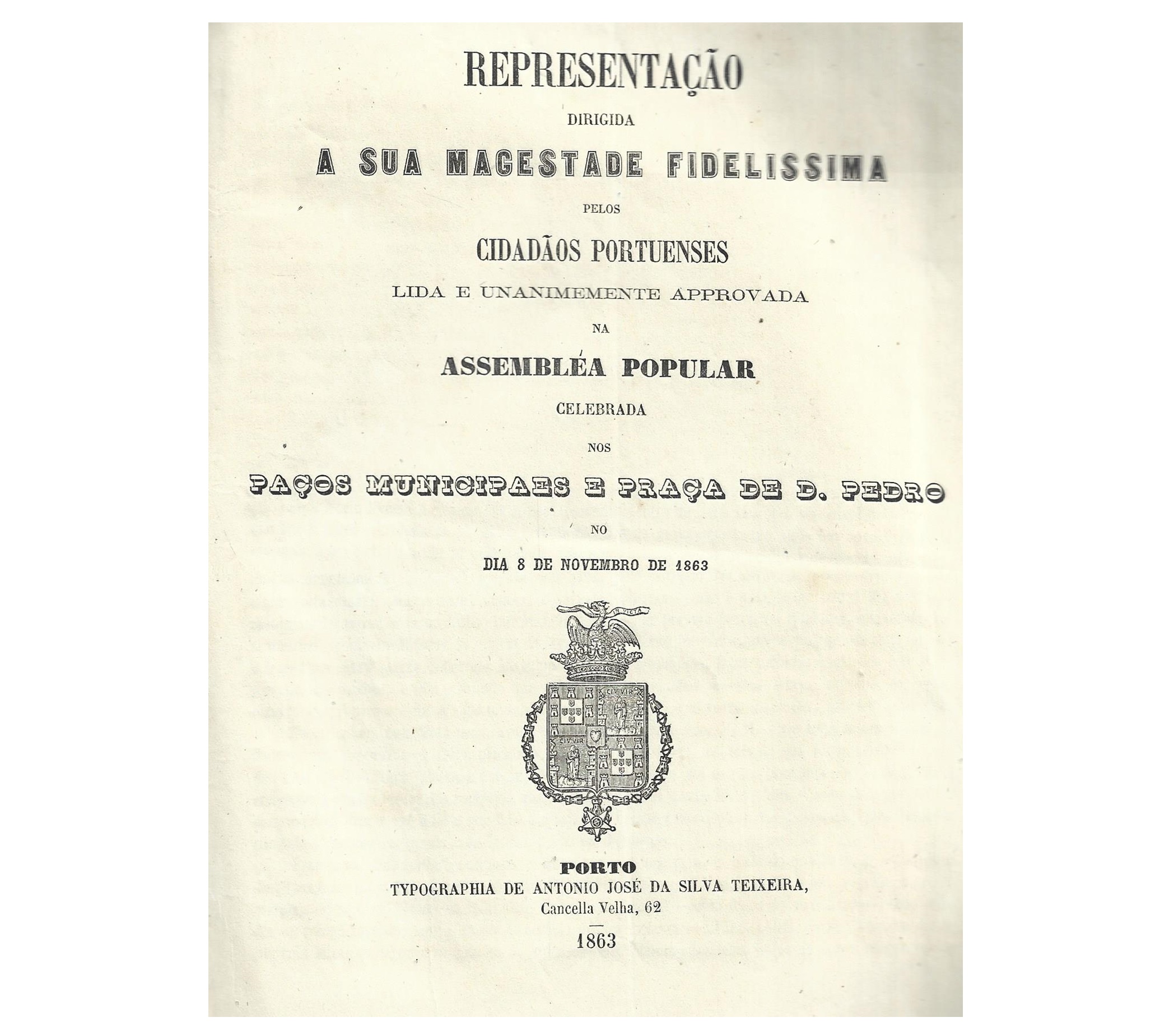 REPRESENTAÇÃO DIRIGIDA A SUA MAGESTADE FIDELISSIMA PELOS CIDADÃOS PORTUENSES
