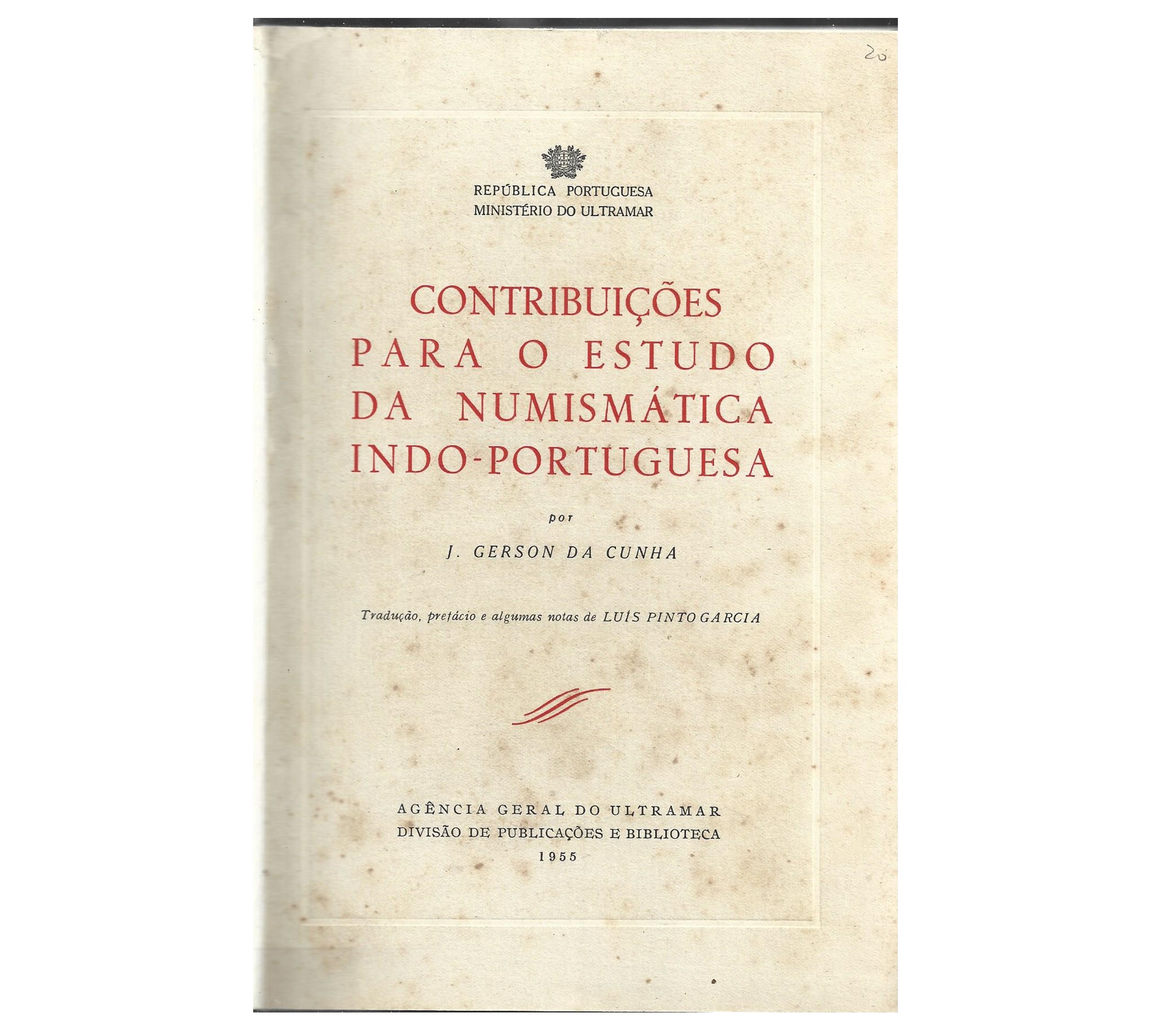 CONTRIBUIÇÕES PARA O ESTUDO DA NUMISMÁTICA INDO-PORTUGUESA