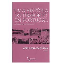 ﻿UMA HISTÓRIA DO DESPORTO EM PORTUGAL. 3 VOLS 