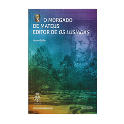 O MORGADO DE MATEUS EDITOR DE OS LUSÍADAS