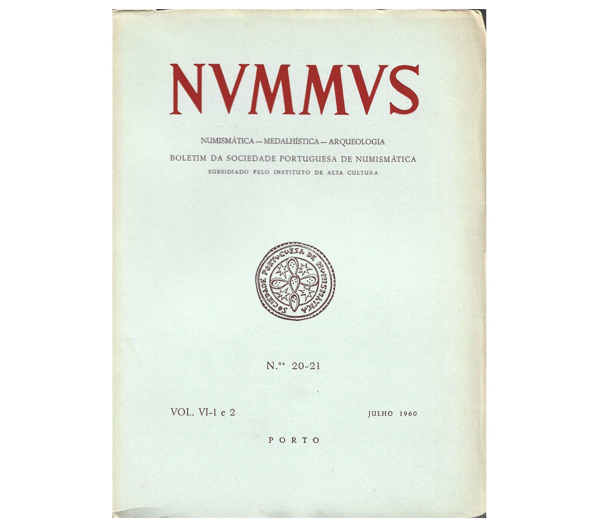 NUMMUS, BOLETIM DA SOCIEDADE PORTUGUESA DE NUMISMÁTICA.  nº 20-21