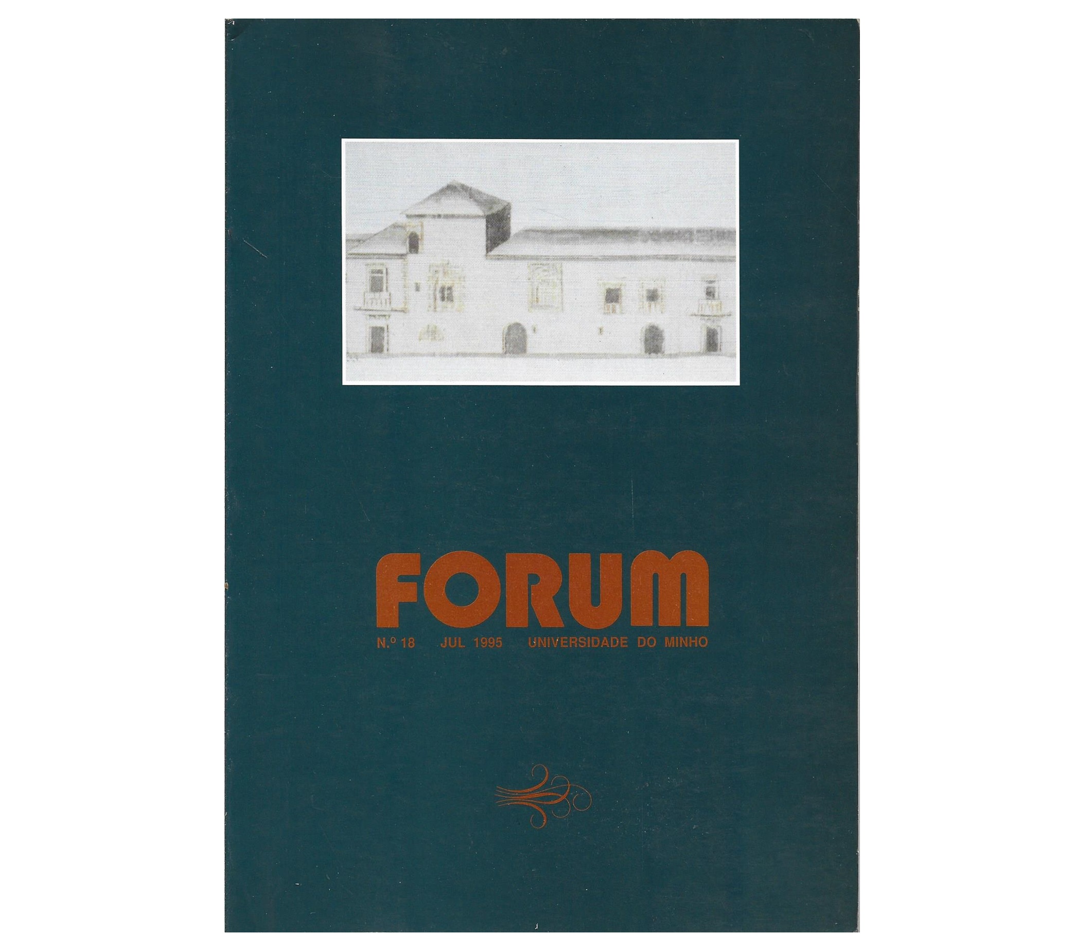 FÓRUM Nº 18 REVISTA DA UNIVERSIDADE DO MINHO 