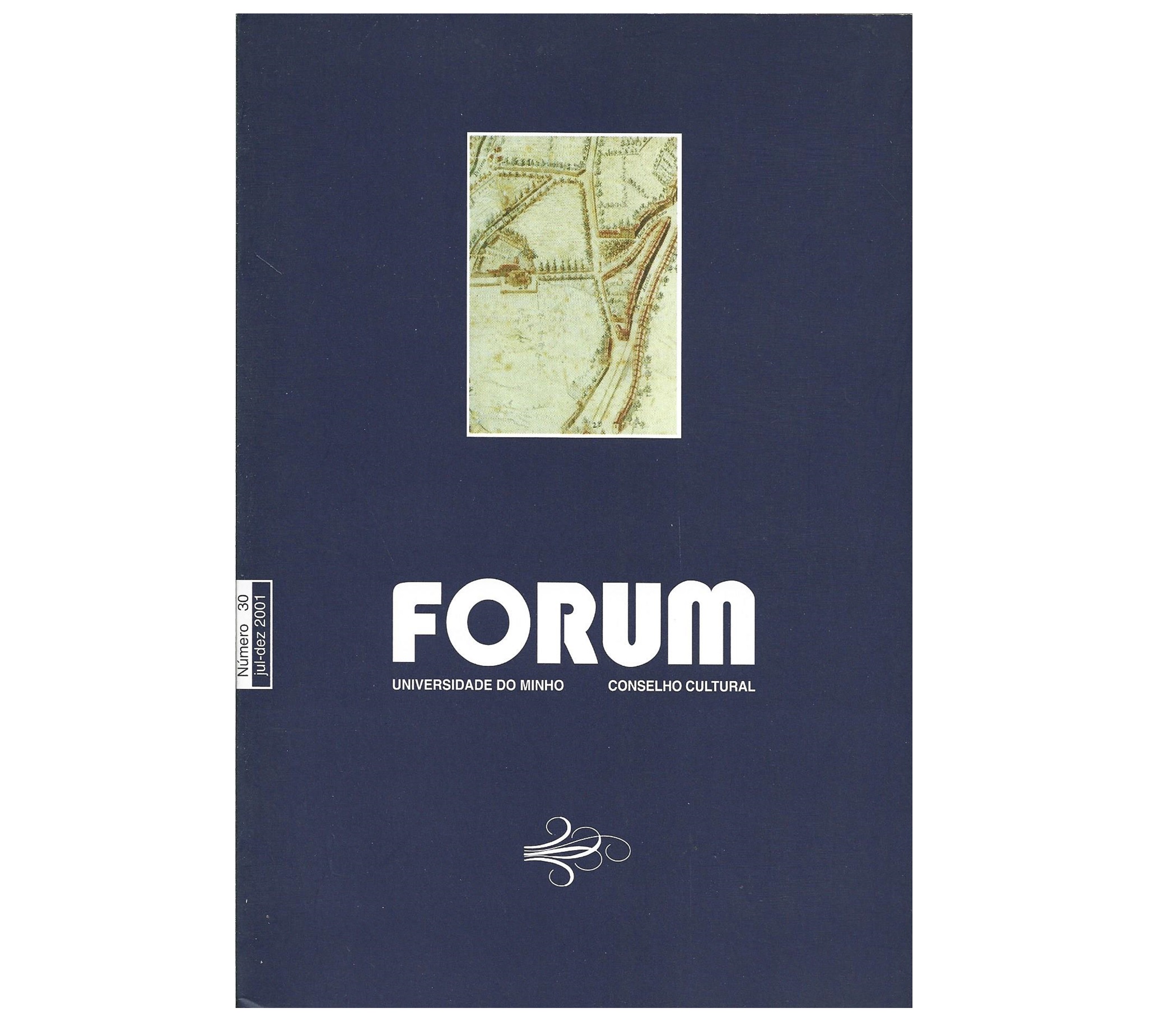 FÓRUM Nº 30 REVISTA DA UNIVERSIDADE DO MINHO