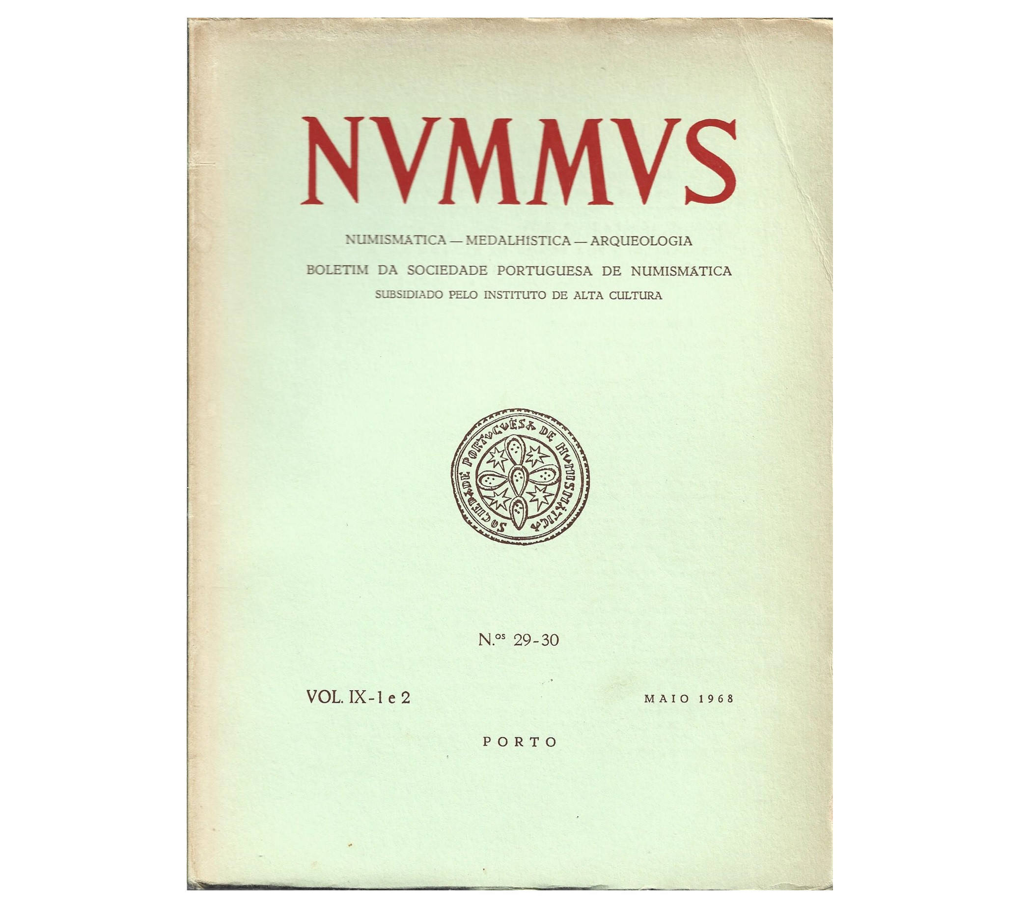 NUMMUS, BOLETIM DA SOCIEDADE PORTUGUESA DE NUMISMÁTICA.  nº 29-30