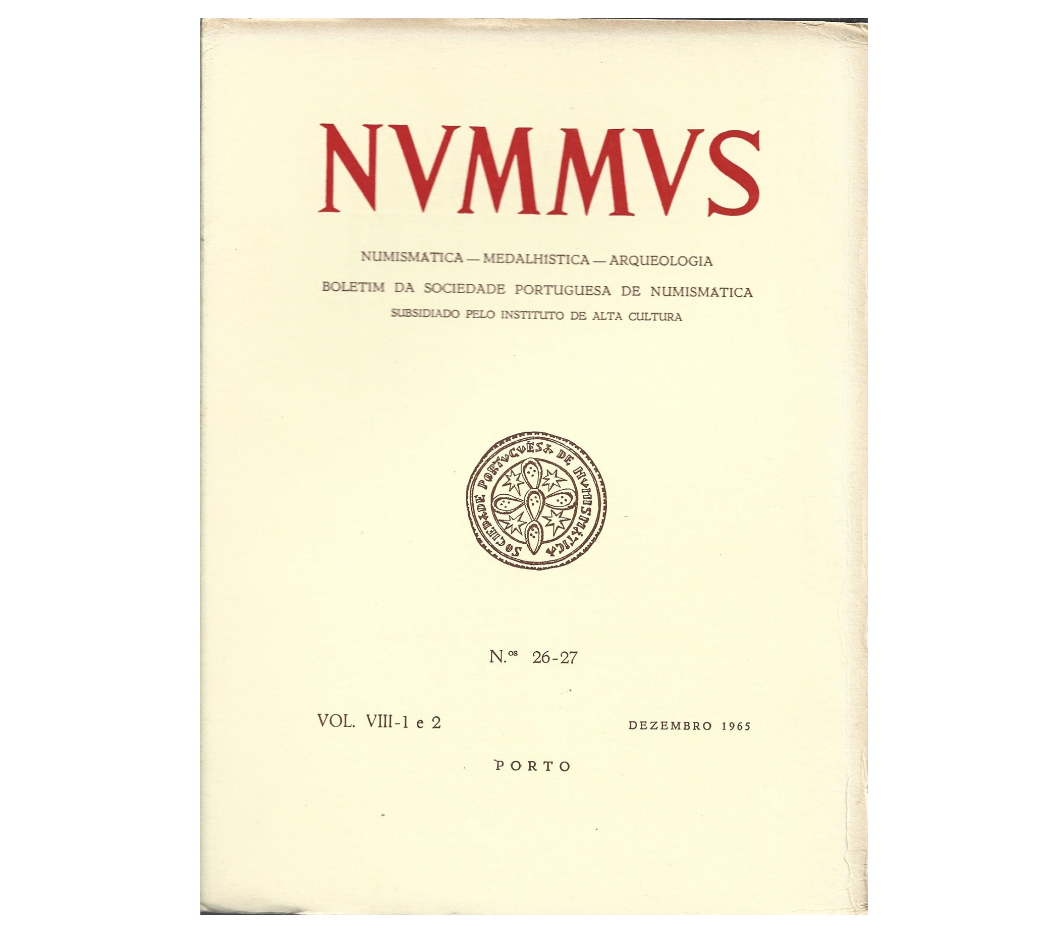 NUMMUS, BOLETIM DA SOCIEDADE PORTUGUESA DE NUMISMÁTICA.  nº 26-27