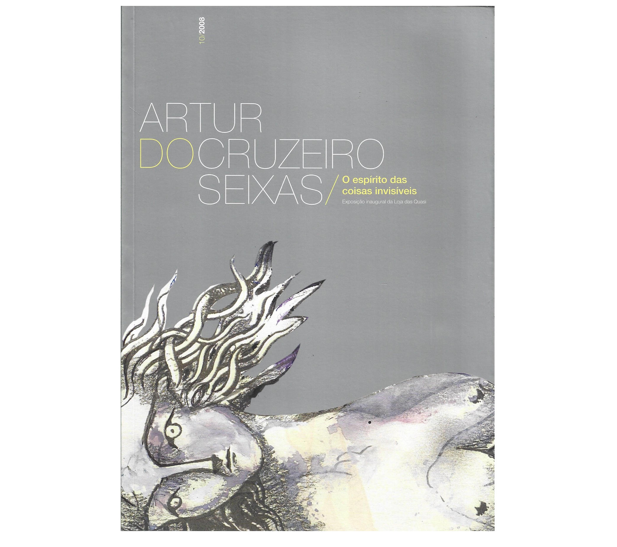 ARTUR DO CRUZEIRO SEIXAS: O ESPÍRITO DAS COISAS INVISÍVEIS