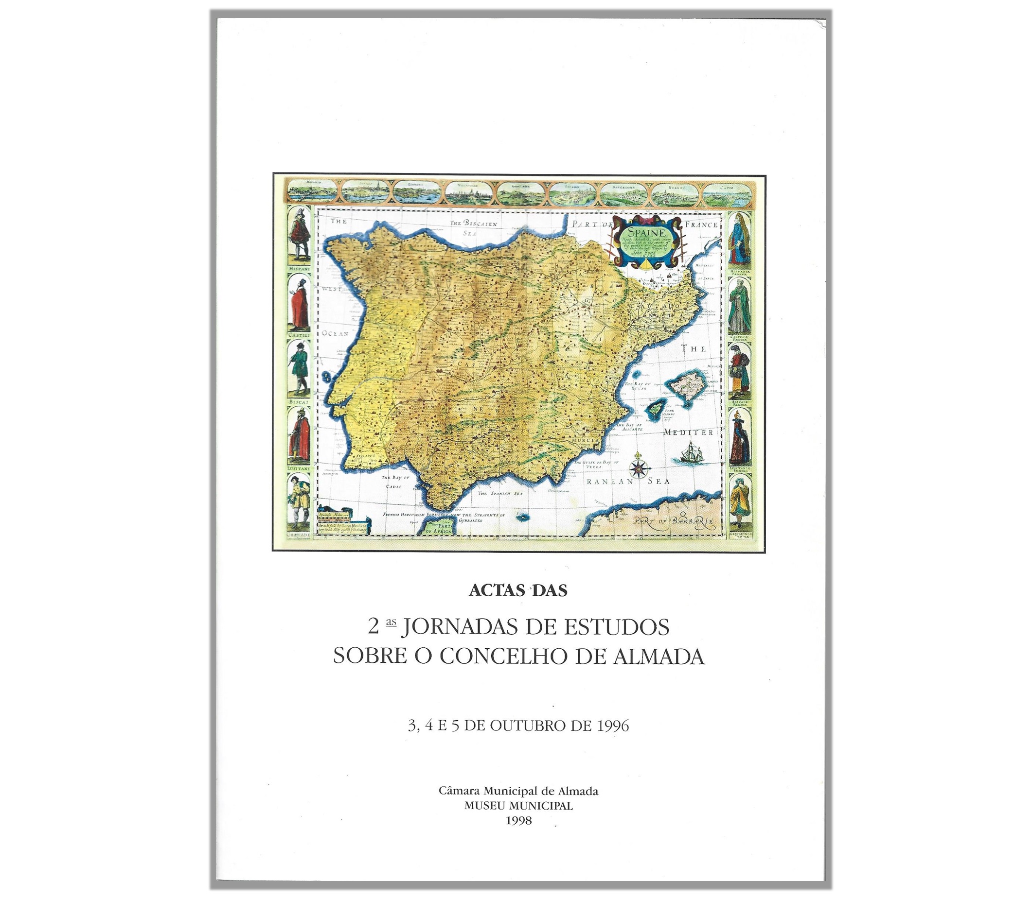 ACTAS DAS 2.AS JORNADAS DE ESTUDOS SOBRE O CONCELHO DE ALMADA
