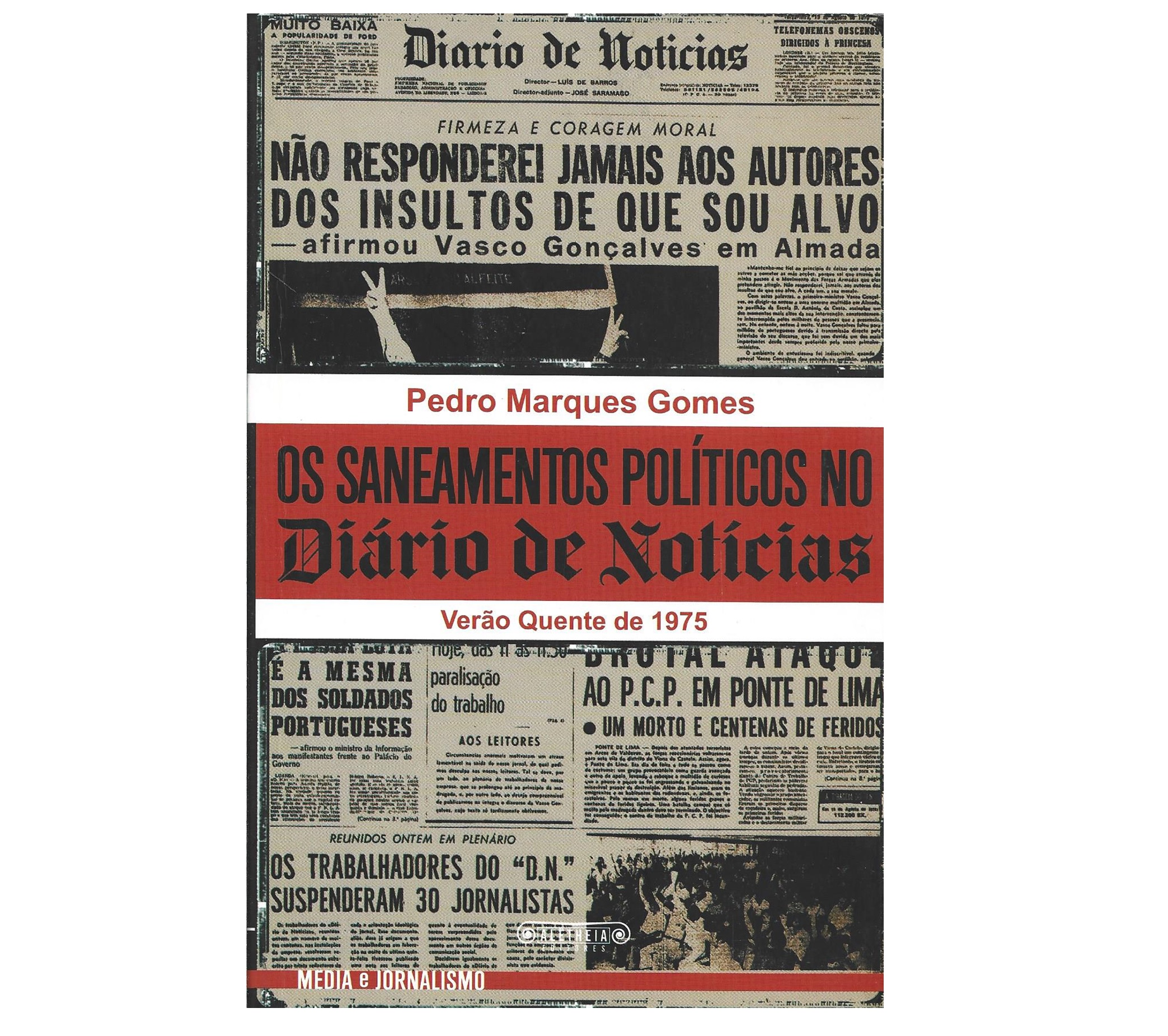 OS SANEAMENTOS POLÍTICOS NO DIÁRIO DE NOTÍCIAS NO VERÃO QUENTE DE 1975